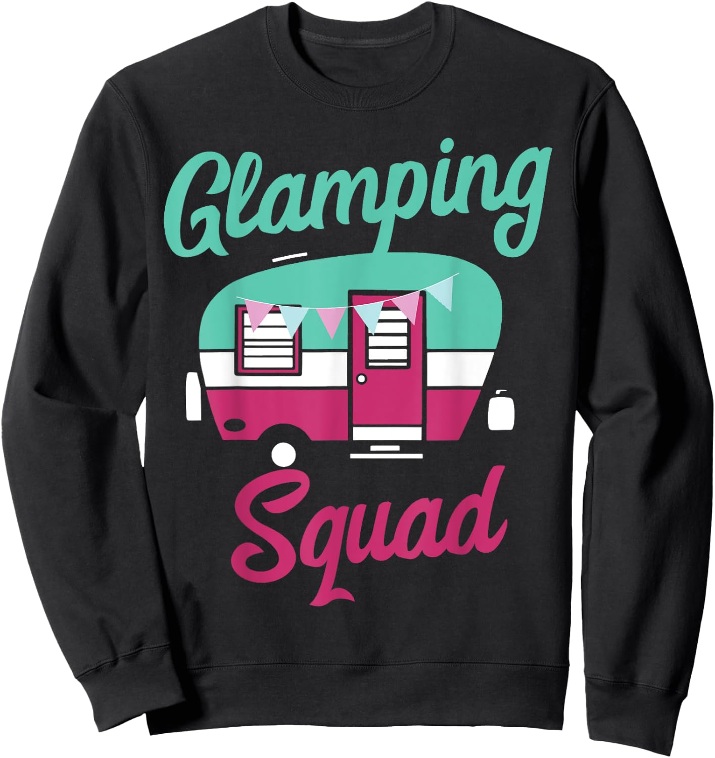 Glamping Squad Cute Popup Camper Gift Glamping Sweatshirt - Sweatshirt | Black