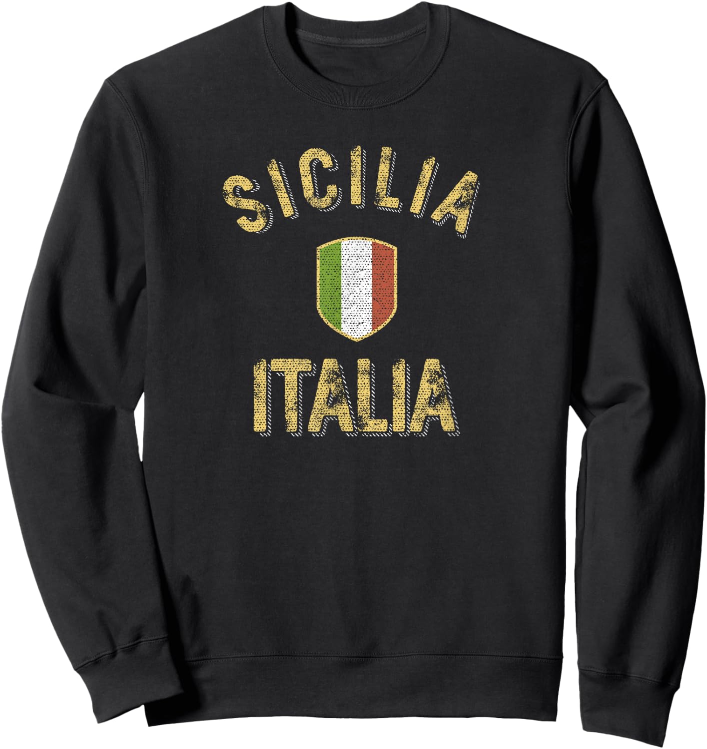 Sicilia Italia - Vintage Sicily Italy Sweatshirt - Sweatshirt | Black
