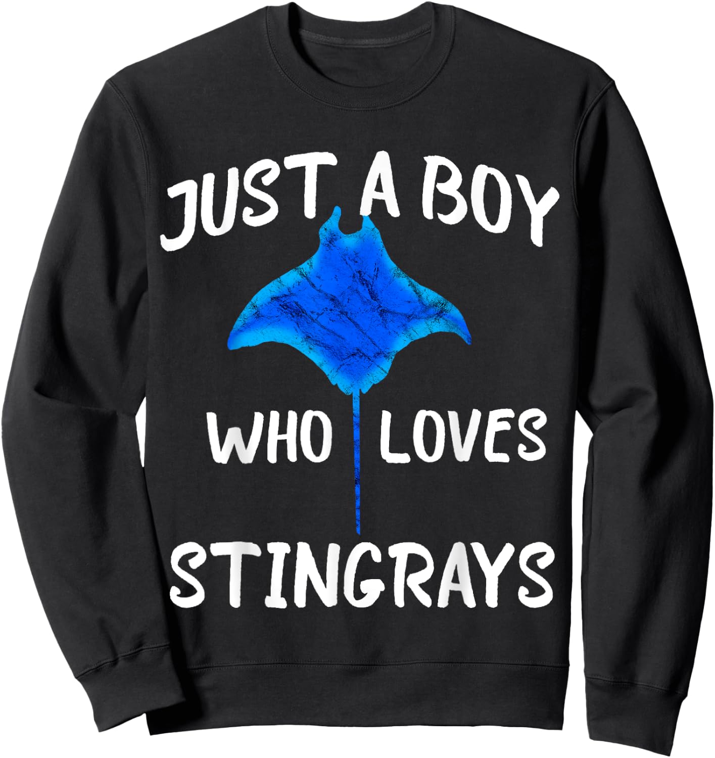 Just A Boy Who Loves Stingrays Manta Ray Water Animal Sweatshirt - Sweatshirt | Black