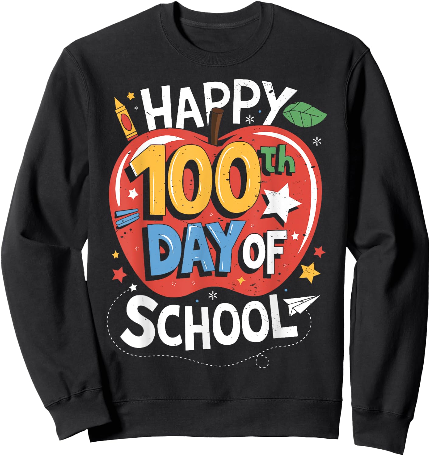 Happy 100th Day Of School Teachers Kids Girls Boys 100th Day Sweatshirt - Sweatshirt | Black