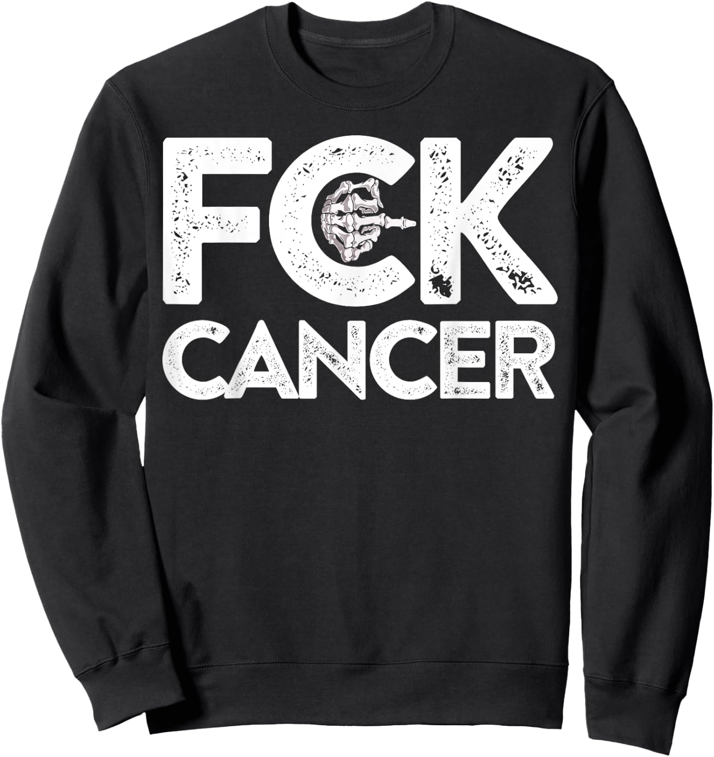 Fuck Cancer - Fuck Cancer Sweatshirt - Sweatshirt | Black