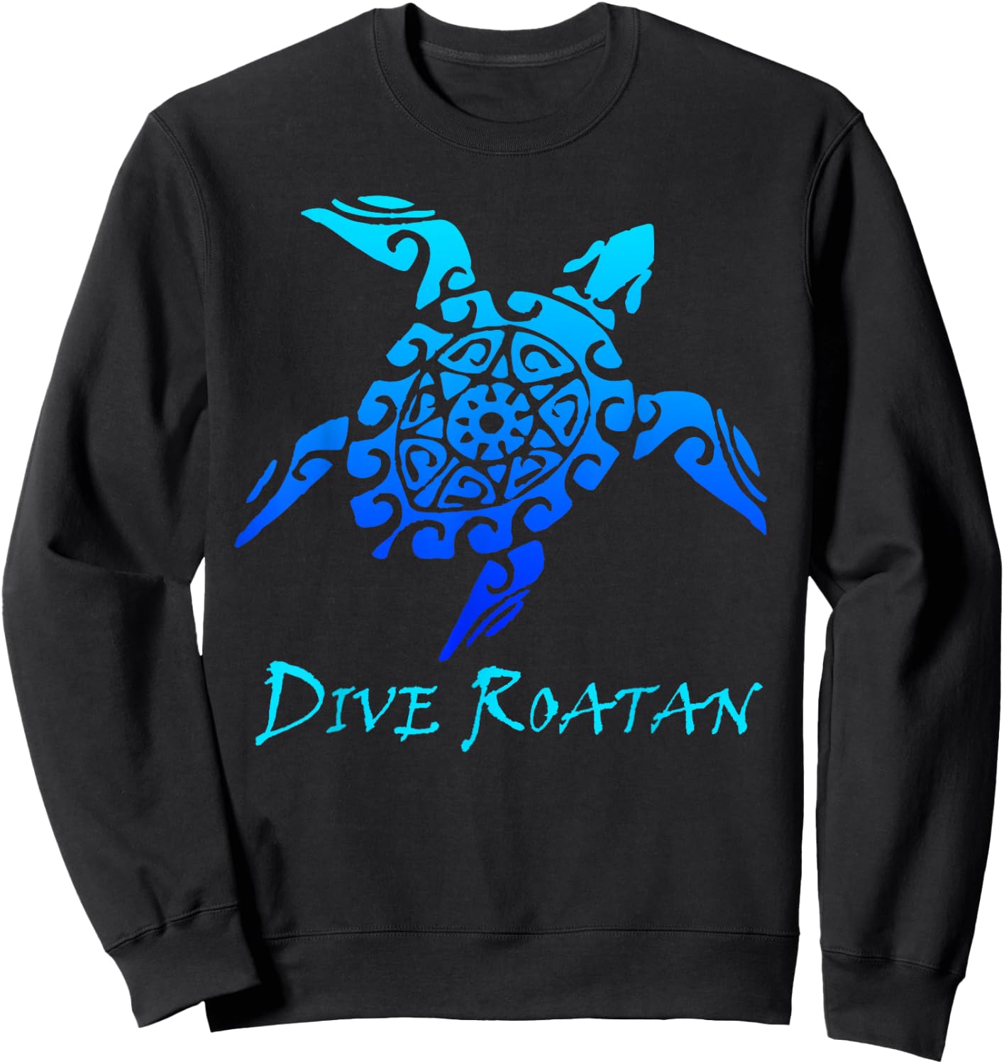 Dive Roatan, Honduras Vintage Tribal Turtle Vacation Sweatshirt - Sweatshirt | Black