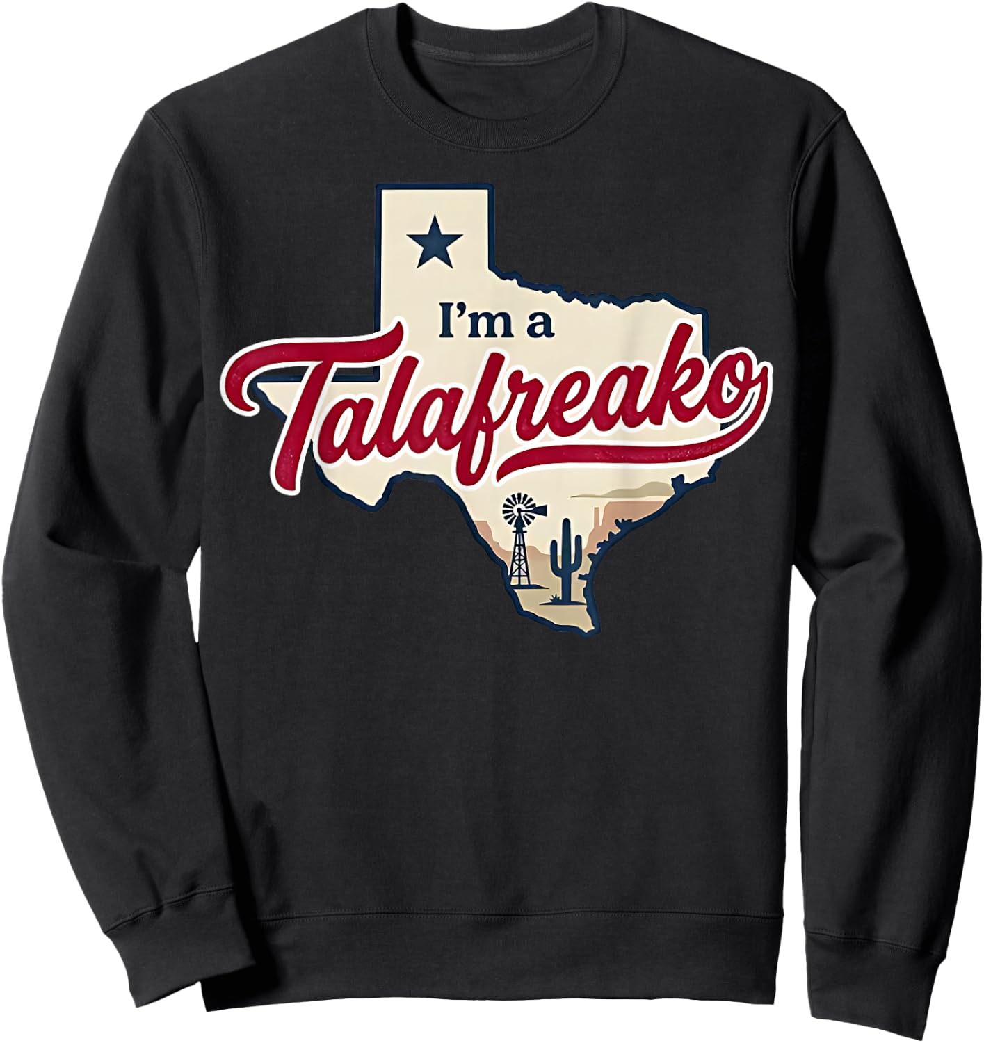 I'm a Talafreako Sweatshirt - Sweatshirt | Black