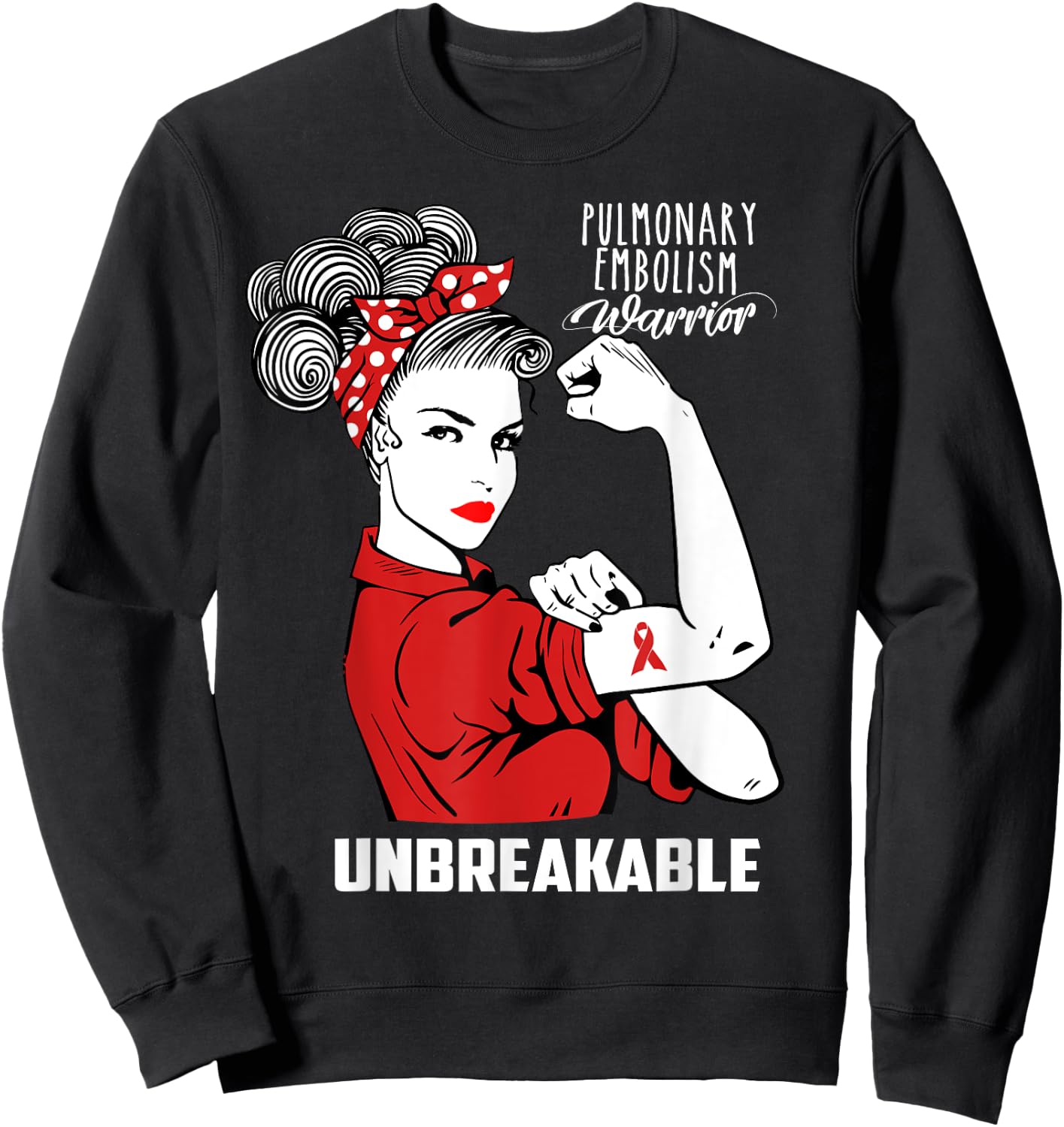 Pulmonary Embolism Warrior Unbreakable Shirt Awareness Gift Sweatshirt - Sweatshirt | Black