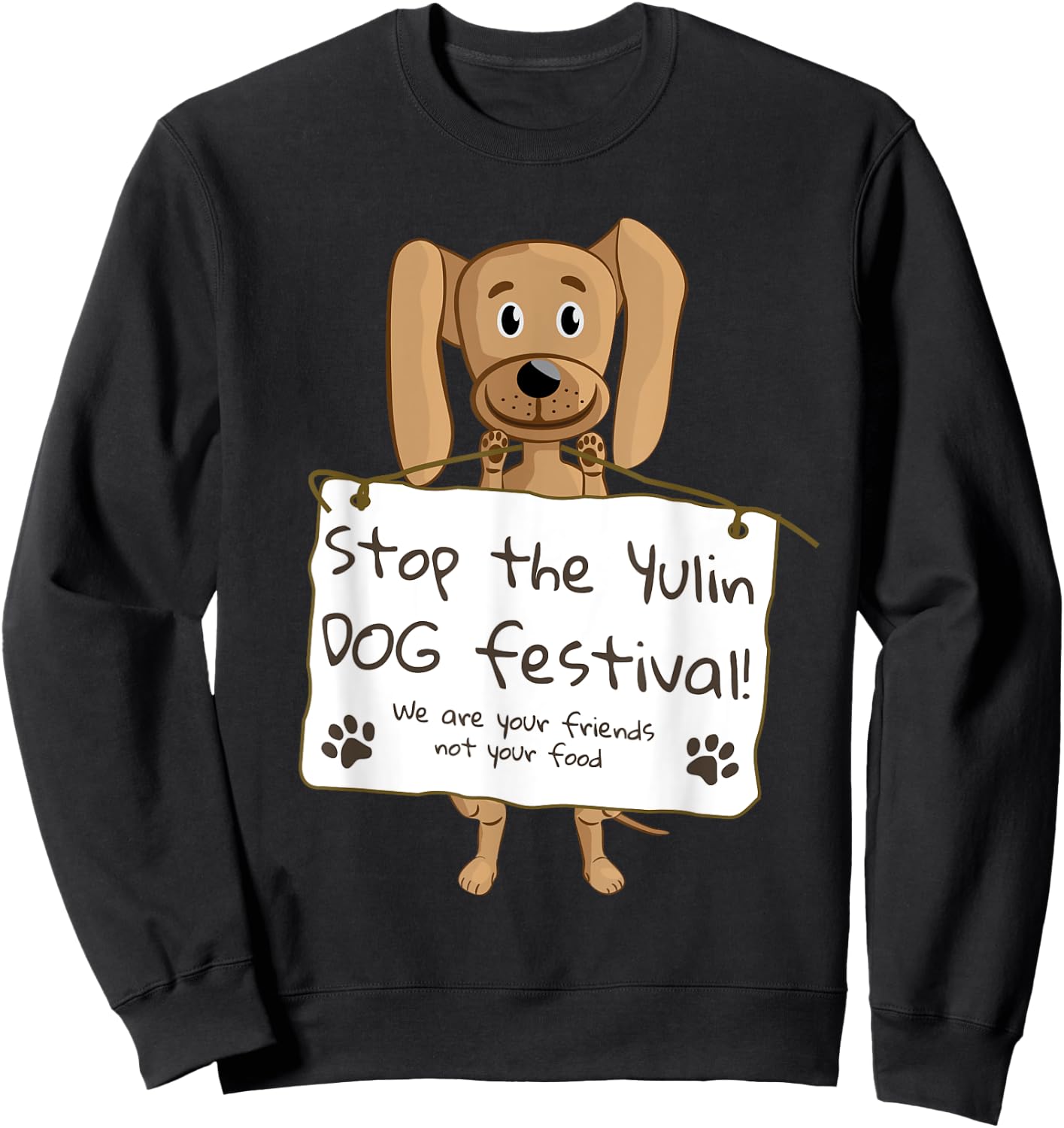 Stop the Yulin Dog Festival Sweatshirt - Sweatshirt | Black