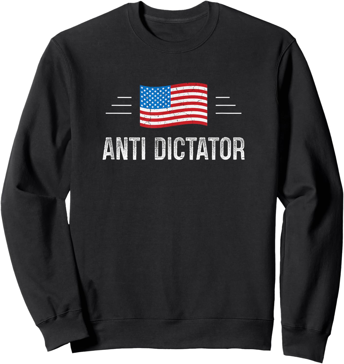 Anti Dictator - Vintage Style Sweatshirt - Sweatshirt | Black
