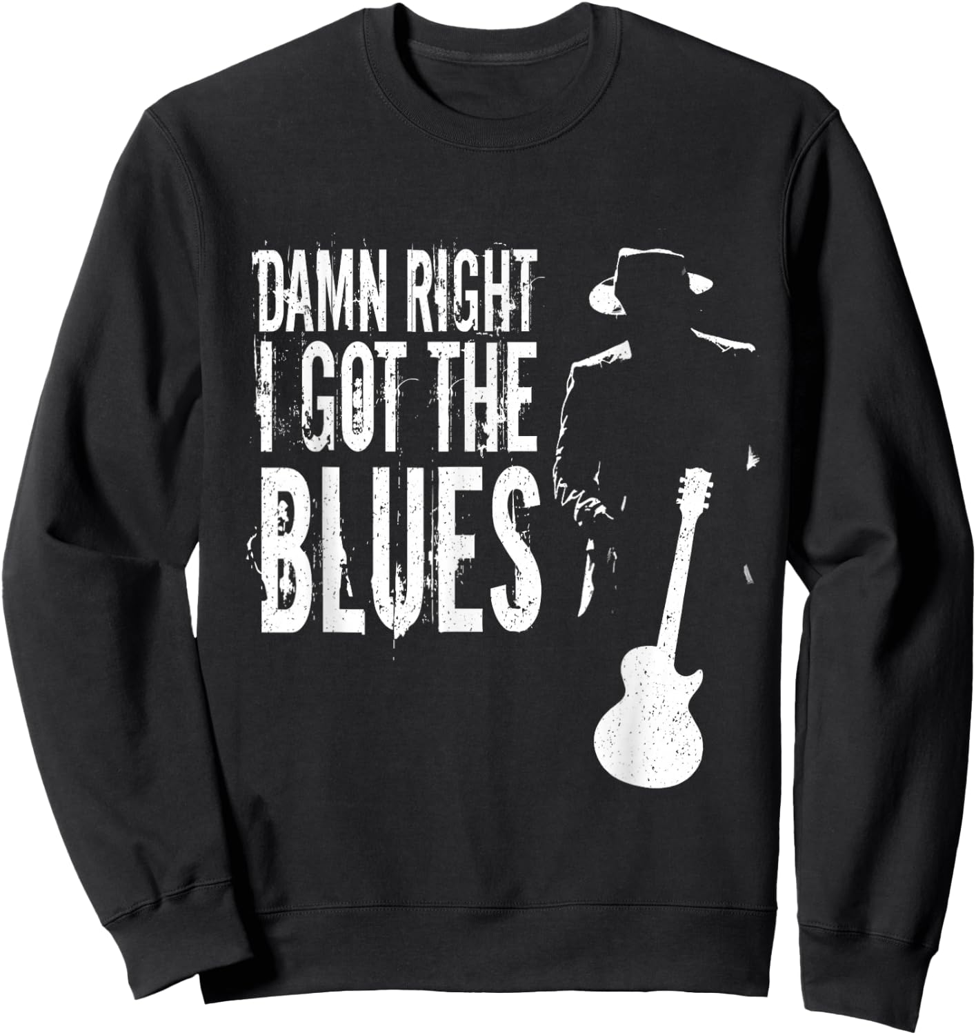 Damn Right I Got The Blues Sweatshirt - Sweatshirt | Black