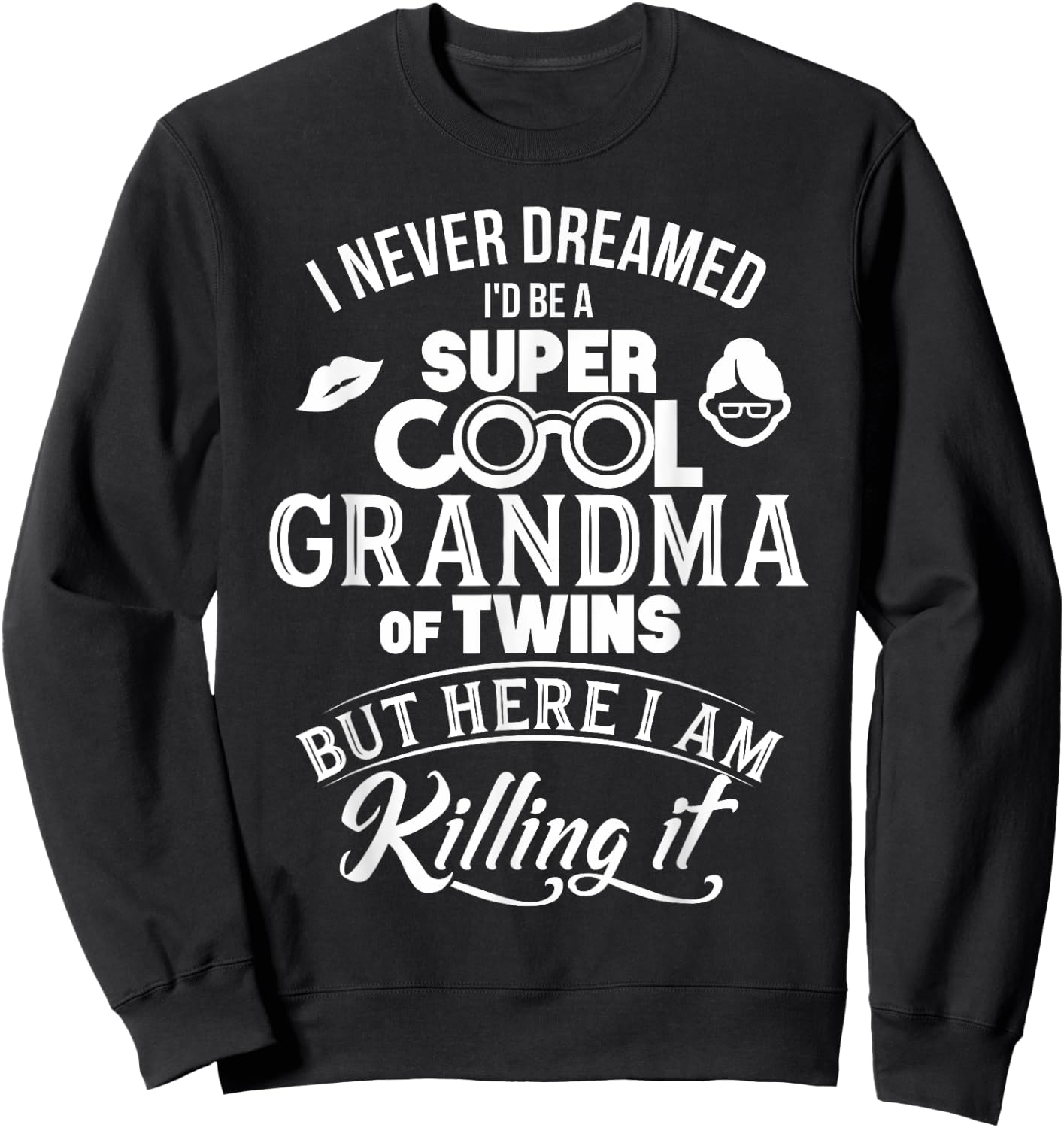 Super Cool Grandma Of Twins Mothers Day Shirt Gifts Sweatshirt - Sweatshirt | Black