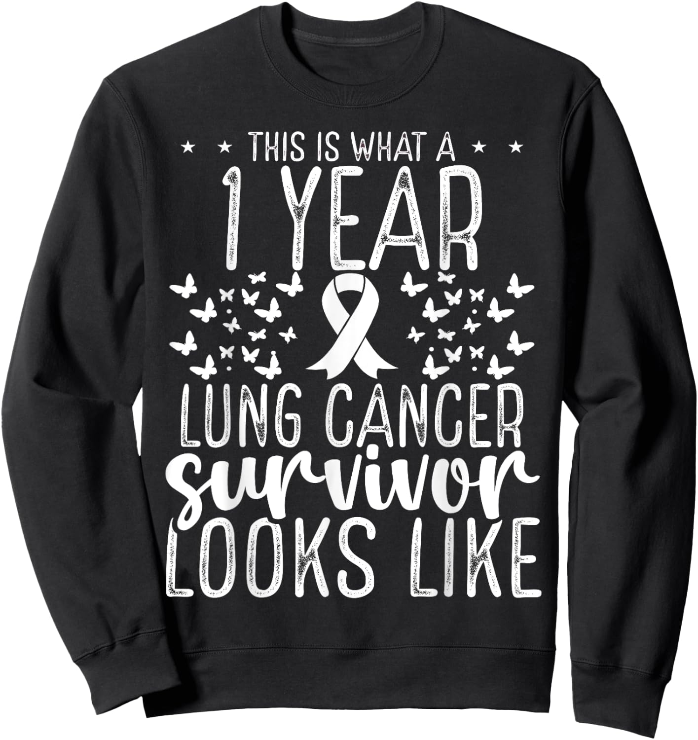 1 Year Lung Cancer Survivor Ribbon Lung Cancer Awareness Sweatshirt - Sweatshirt | Black