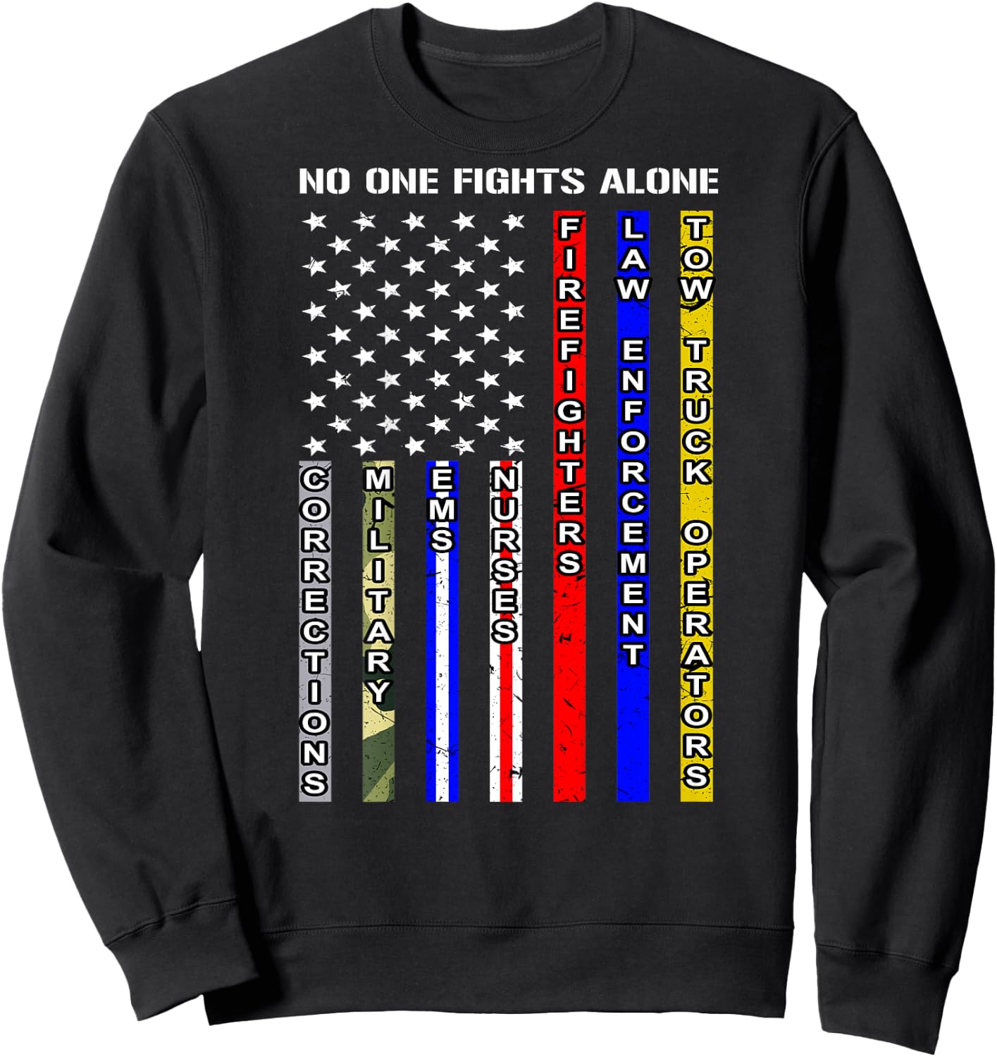 No One Fights Alone Shirt Sweatshirt - Sweatshirt | Black