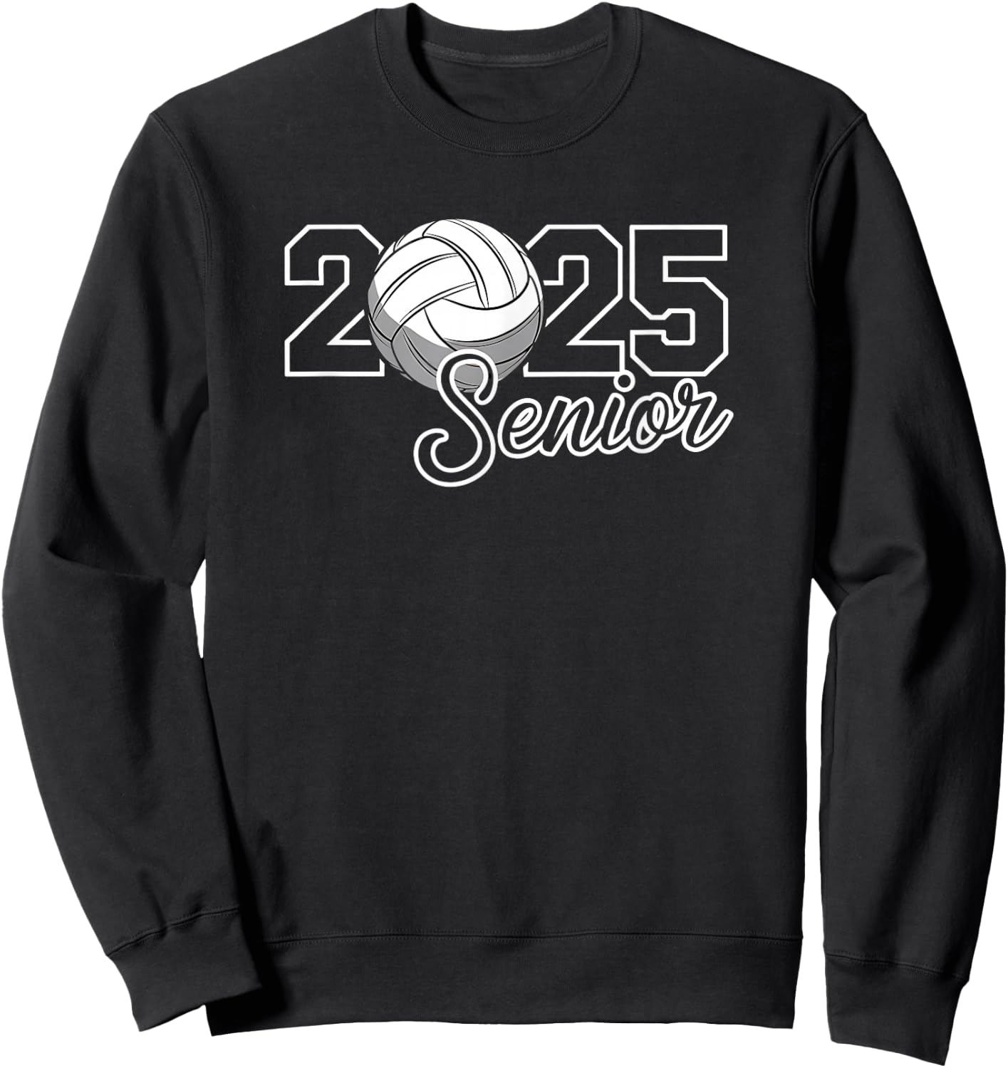 Senior 2025 Volleyball Mom High School Graduation Outfit Fun Sweatshirt - Sweatshirt | Black