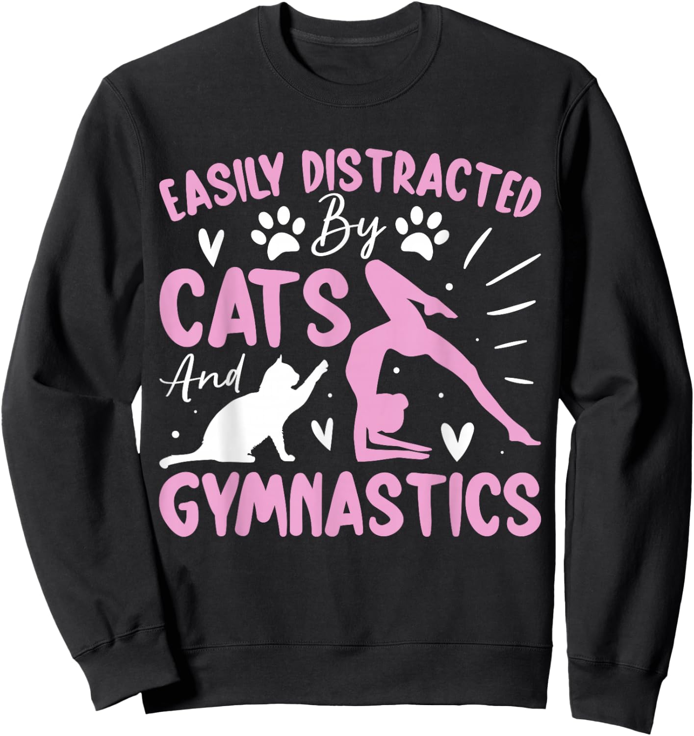 Easily Distracted By Funny Cartwheel Gymnastics Cats Lovers Sweatshirt - Sweatshirt | Black