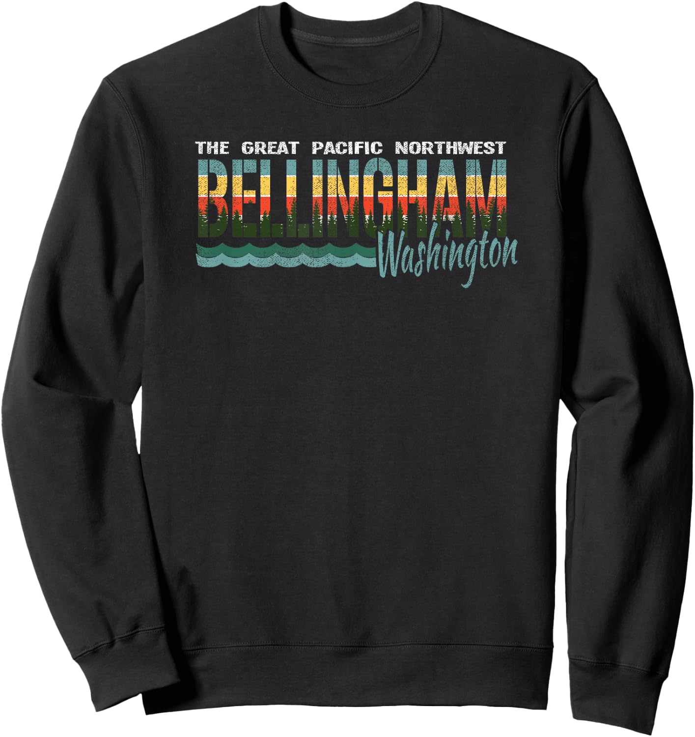 Distressed Retro Bellingham WA Pacific Northwest Shirt PNW Sweatshirt - Sweatshirt | Black