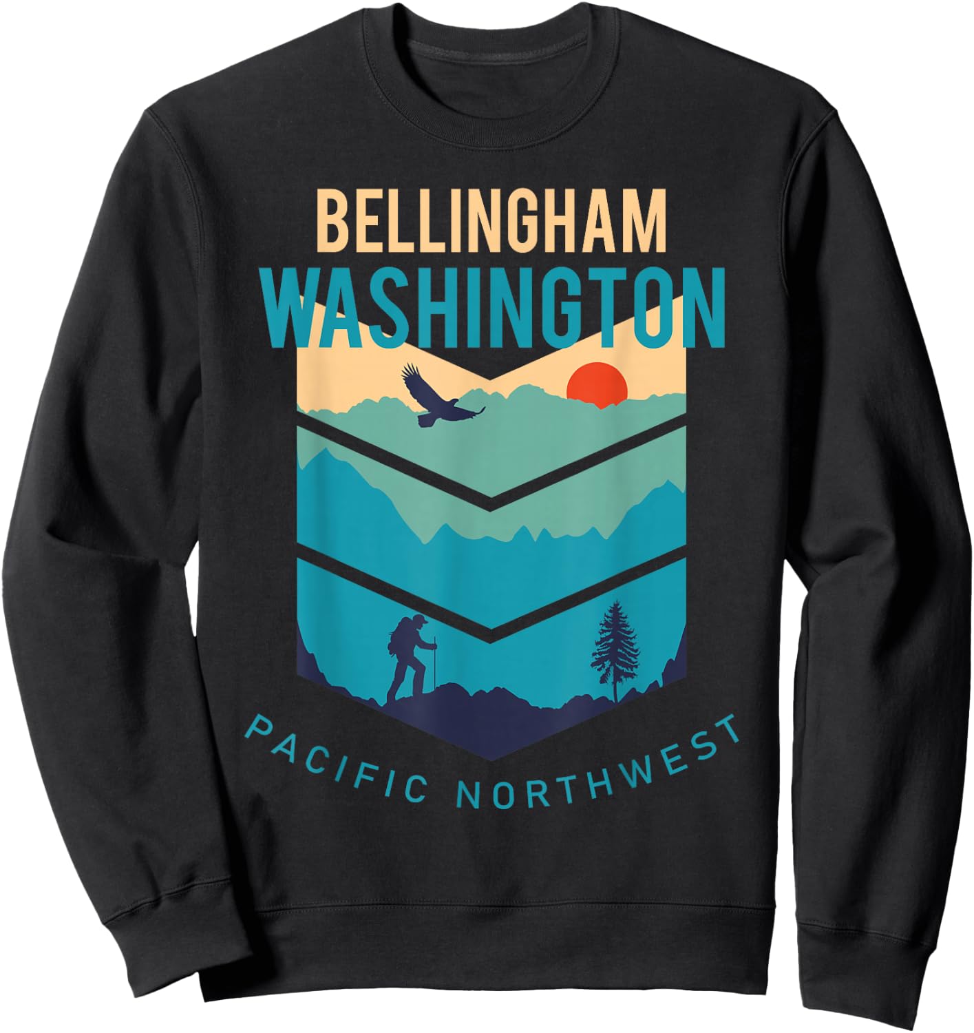 Bellingham Washington Native Hometown Pacific Northwest Sweatshirt - Sweatshirt | Black