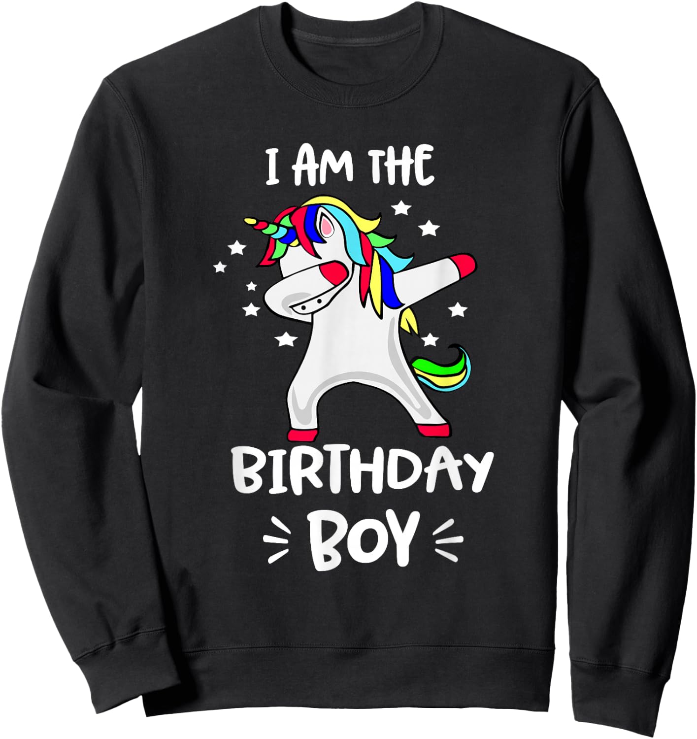 I Am The Birthday Boy Unicorn Shirt Dabbing Unicorn Shirt Sweatshirt - Sweatshirt | Black