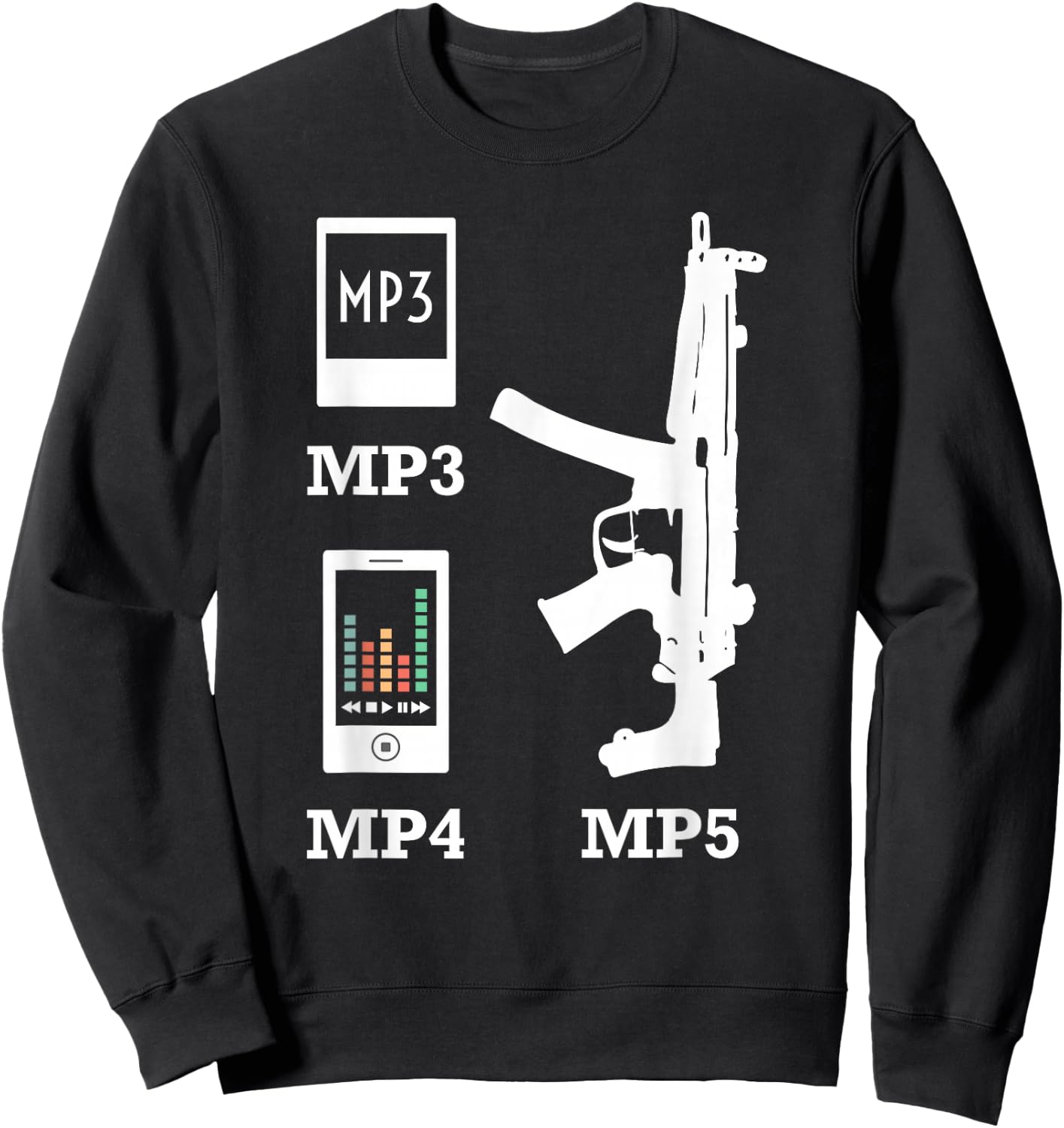 MP3 MP4 MP5 Vintage 2nd Amendment American Music T Shirt Sweatshirt - Sweatshirt | Black