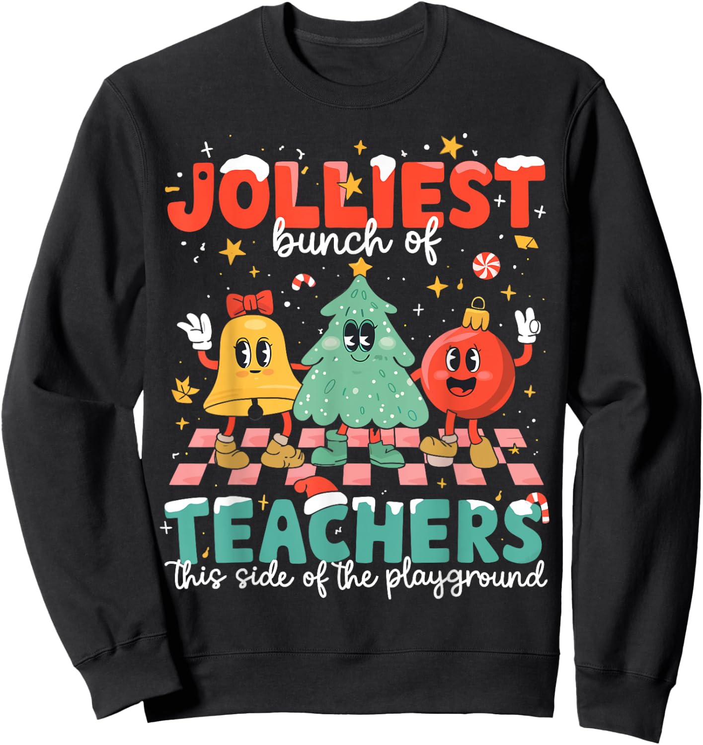Jolliest Bunch Of Teachers This Side Of The Playground Xmas Sweatshirt - Sweatshirt | Black