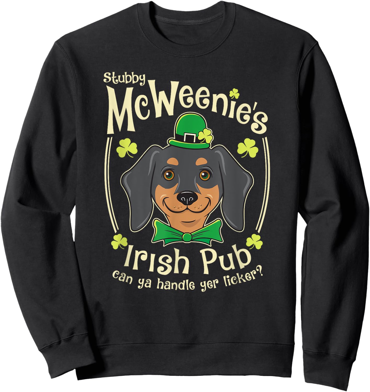 Funny Dachshund St. Patrick's Day Irish Pub Sweatshirt - Sweatshirt | Black