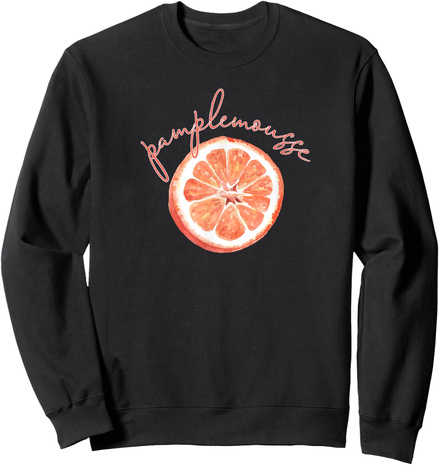 Pamplemousse Grapefruit Fun France French Gift Sweatshirt - Sweatshirt | Black