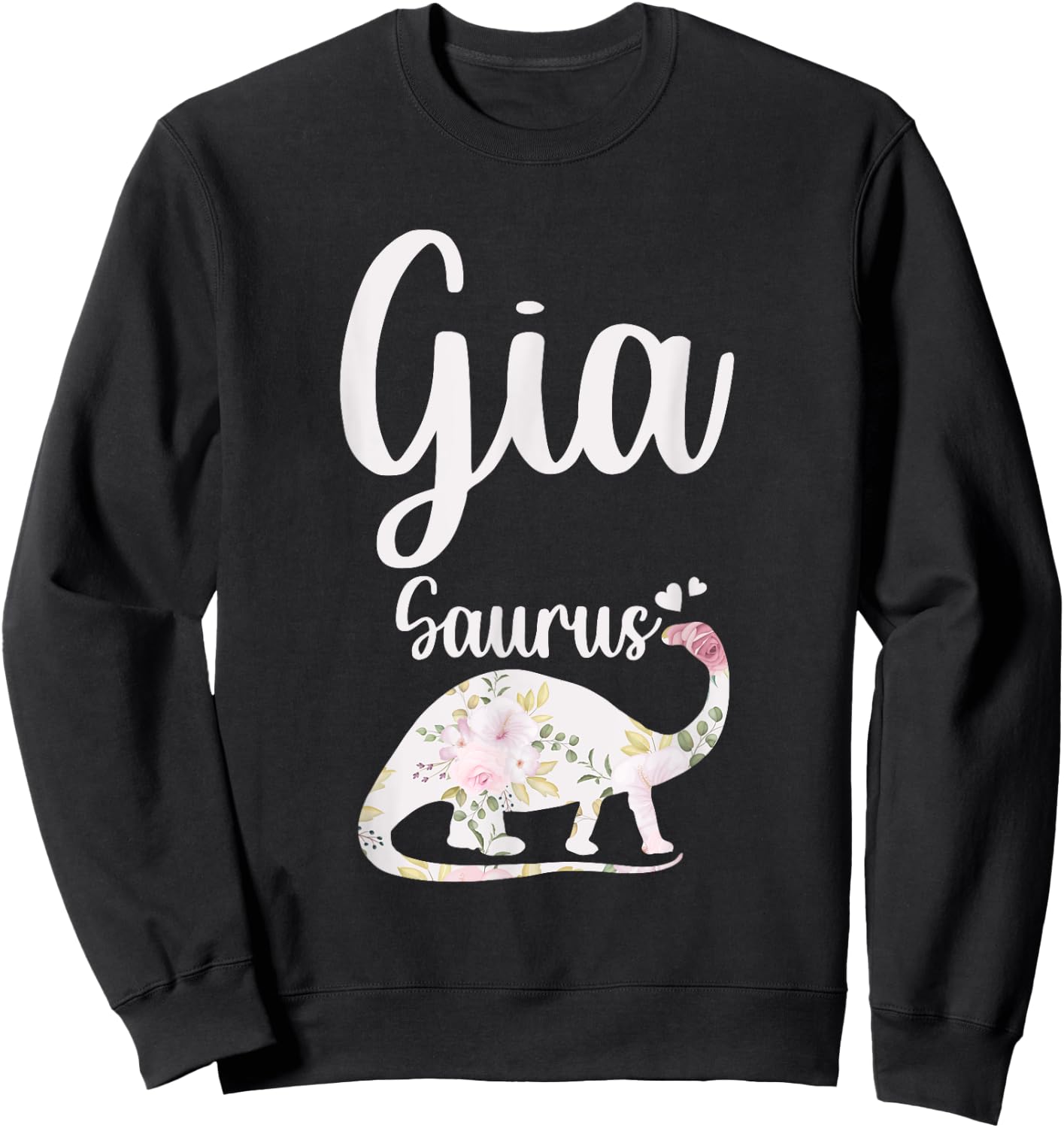 Gia Saurus Grandma Mother's Day Thanksgiving Christmas Sweatshirt - Sweatshirt | Black