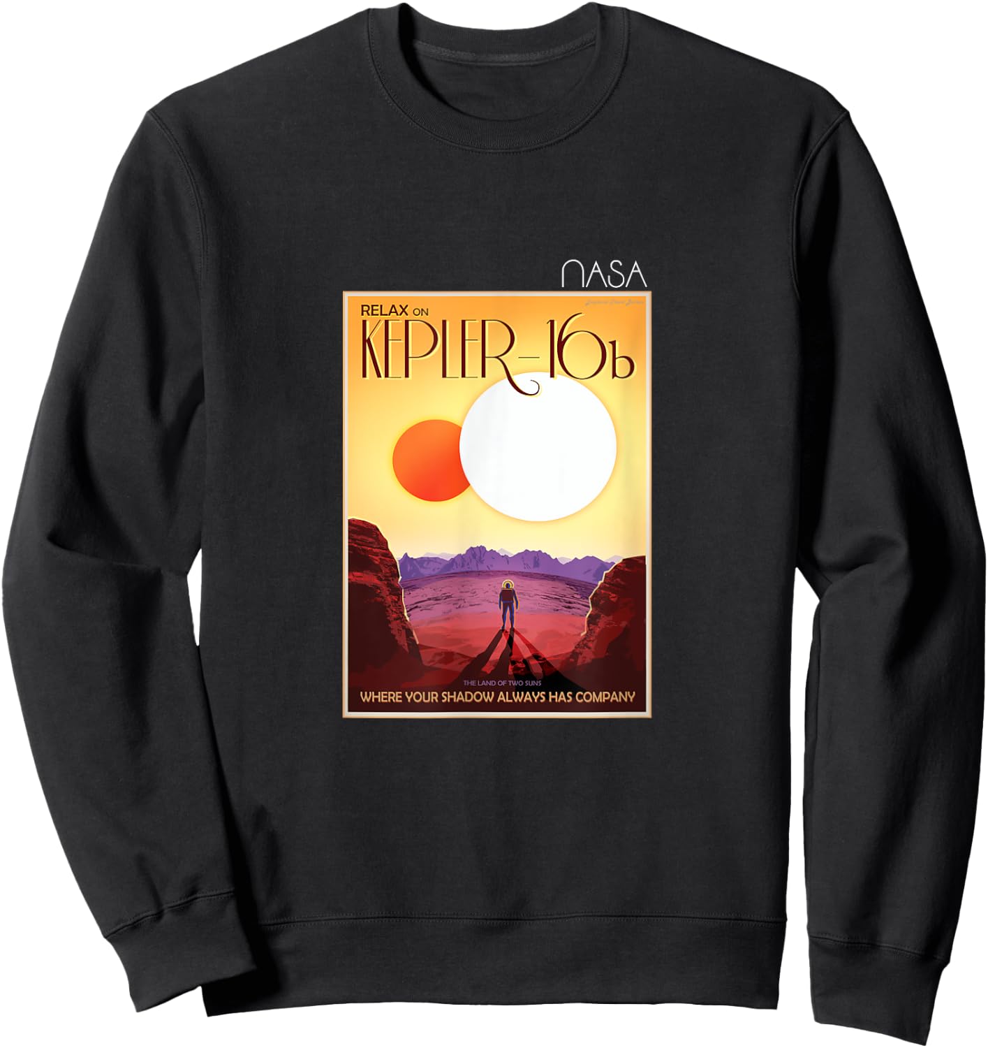 The Official Kepler 16b Space Tourism Poster NASA Sweatshirt - Sweatshirt | Black