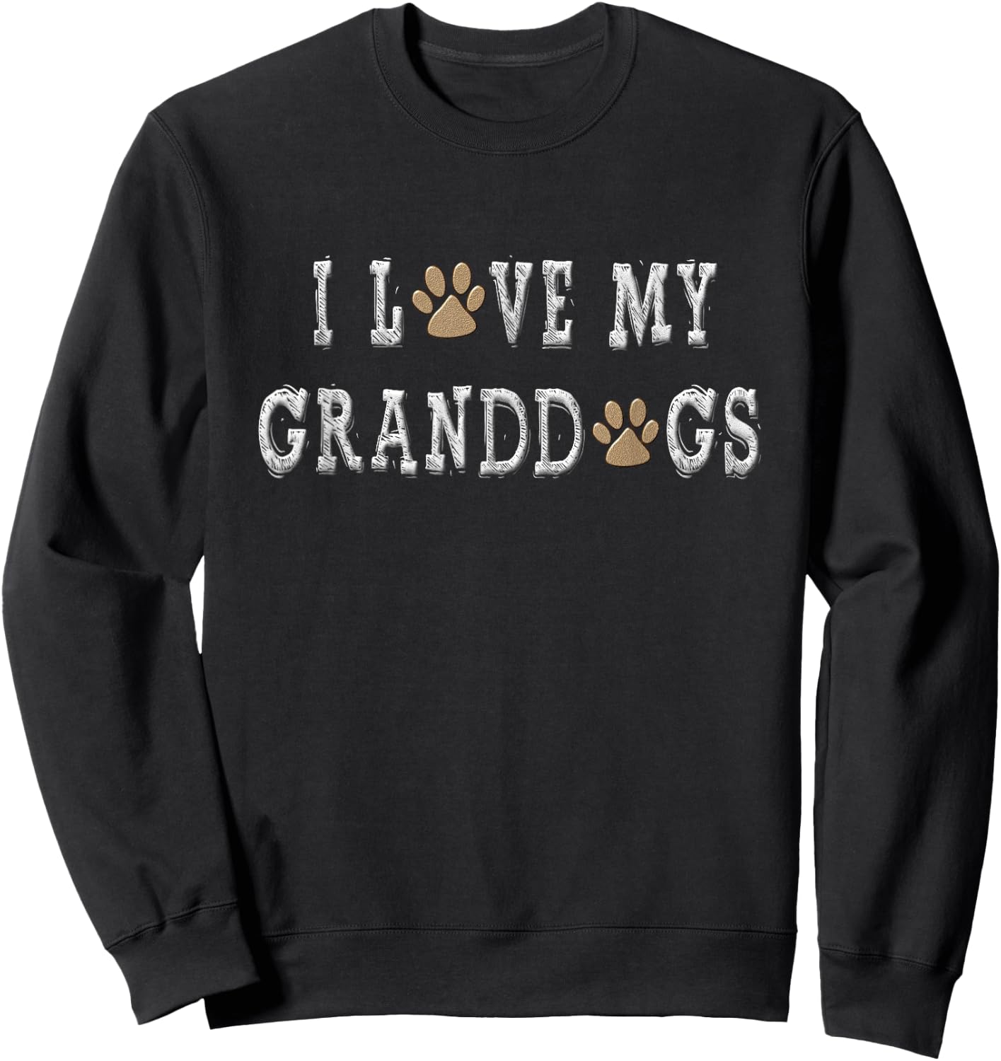I Love My Granddogs Shirt Dog Grandpa Shirt Dog Grandma Gift Women Sweatshirt - Sweatshirt | Black