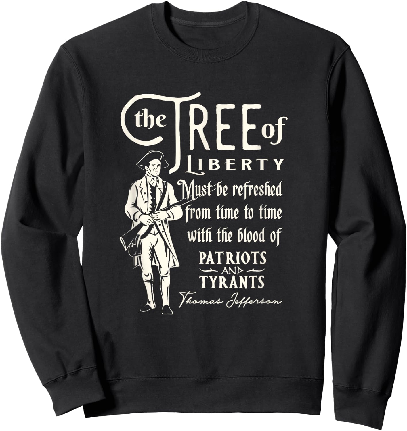 Patriotic Tree of Liberty Conservative Freedom Sweatshirt - Sweatshirt | Black