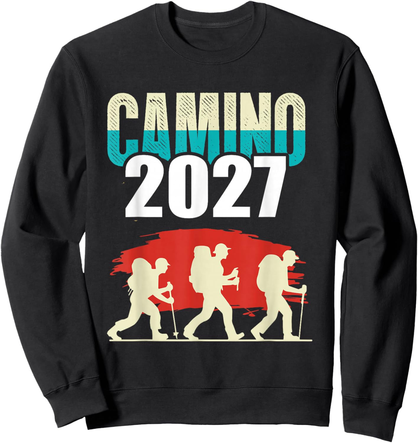 Camino de Santiago 2027 Shirt Pilgrimage Buen Camino Gift Sweatshirt - Sweatshirt | Black