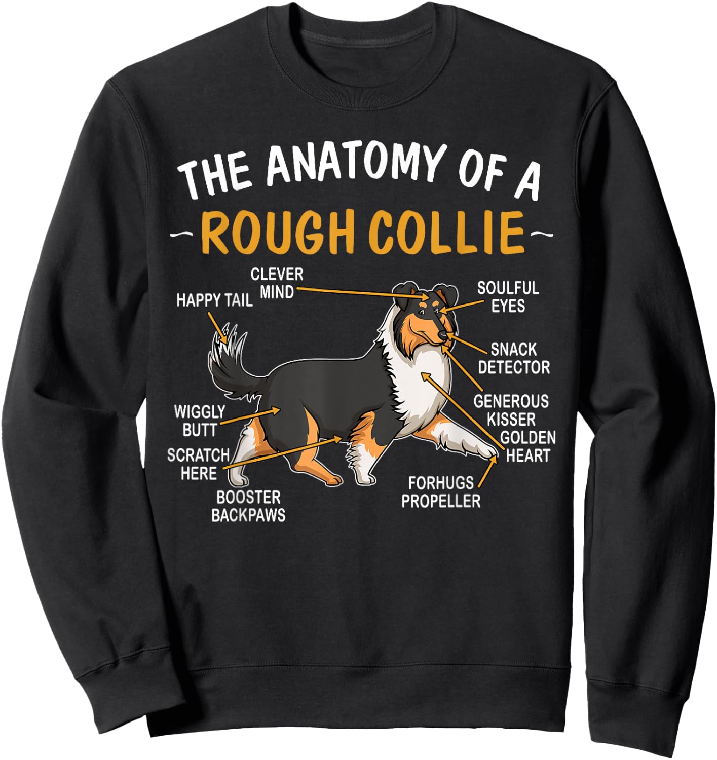 Funny Anatomy Of A Rough Collie For Dog Lovers Sweatshirt - Sweatshirt | Black