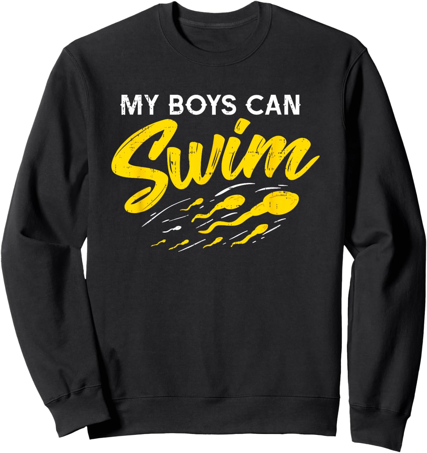 My Boys Can Swim Shirt I Funny Pregnancy Gift Dads Sweatshirt - Sweatshirt | Black