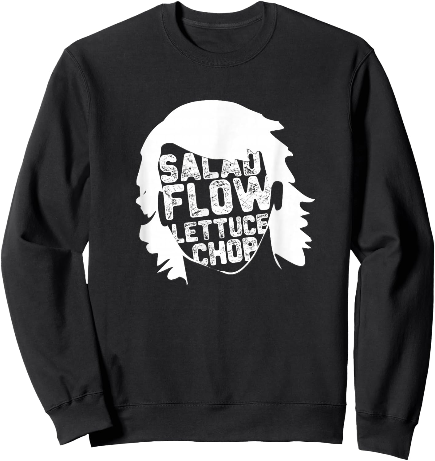 Hockey Hair Funny Flow Lettuce Salad Chop Hockey Sweatshirt - Sweatshirt | Black