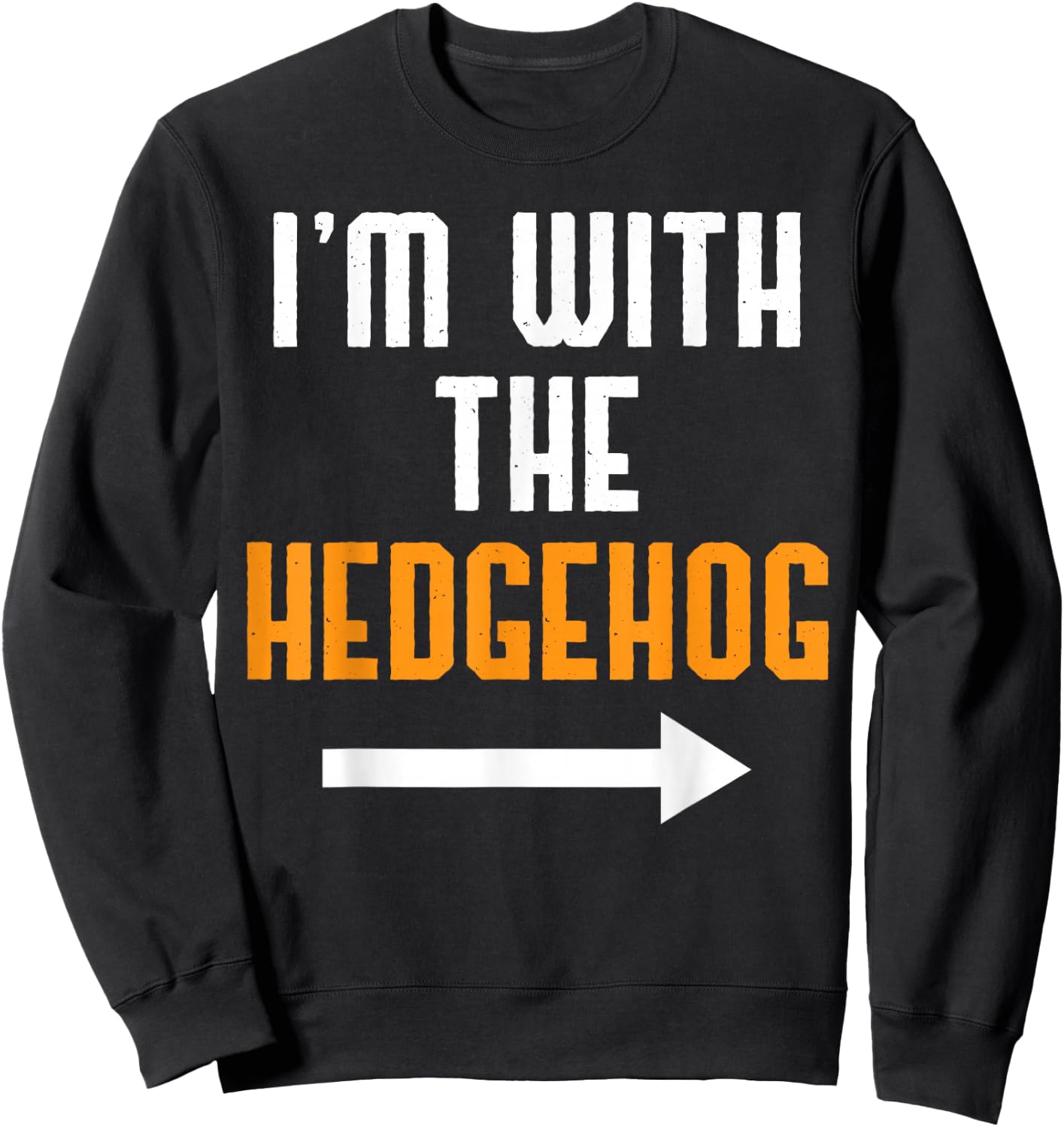 I'm With The Hedgehog Costume Funny Halloween Couple Sweatshirt - Sweatshirt | Black