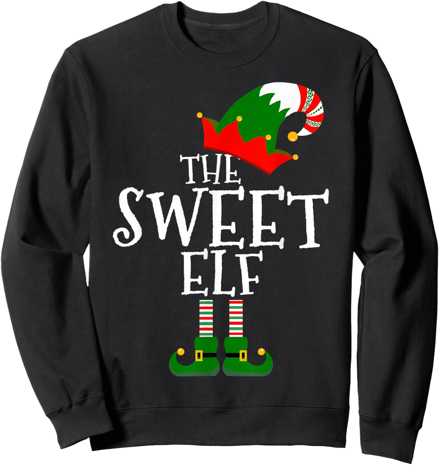 Funny The Sweet Elf Matching Family Group Gift Christmas Sweatshirt - Sweatshirt | Black