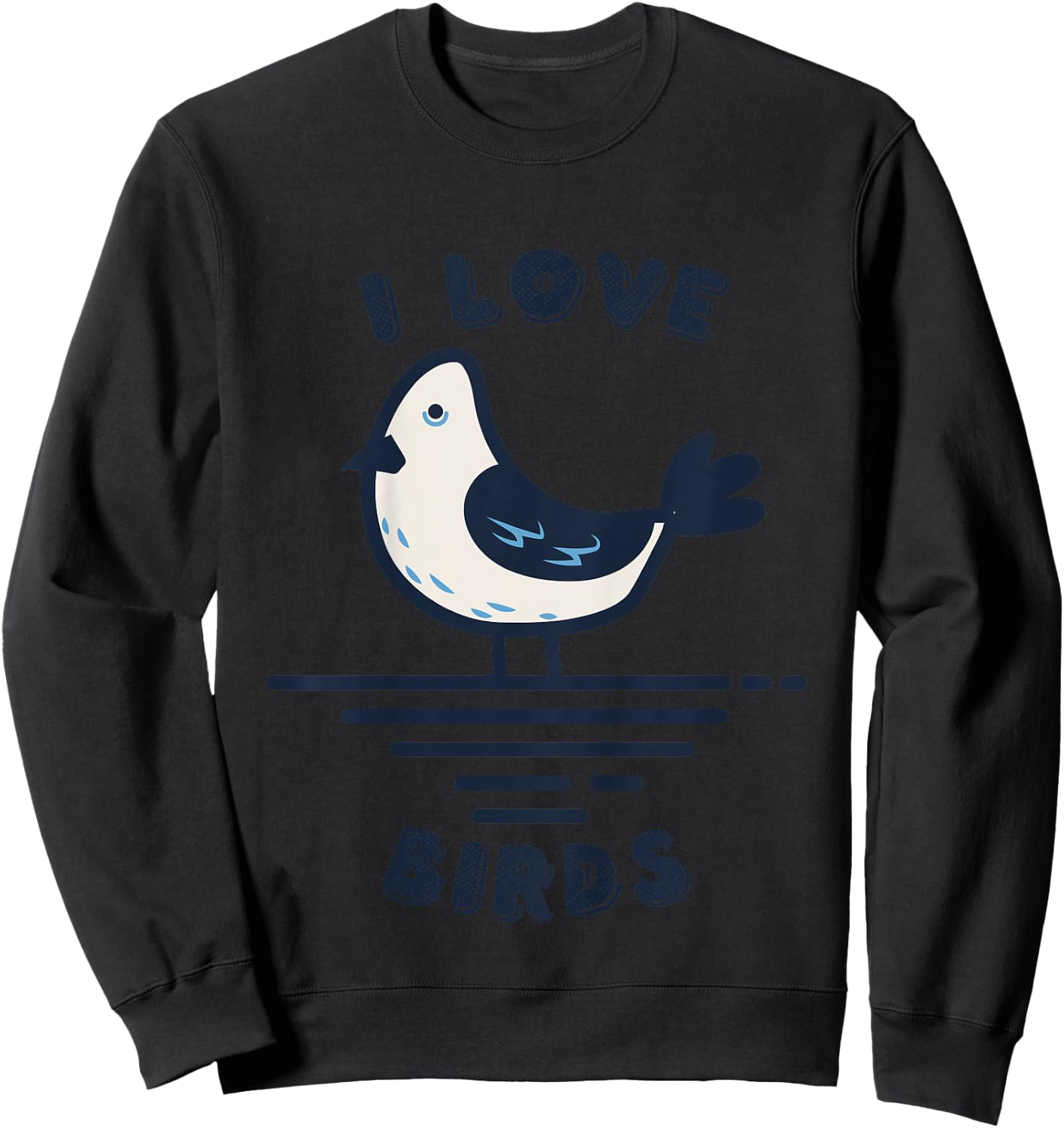 I Love Birds Sweatshirt - Sweatshirt | Black
