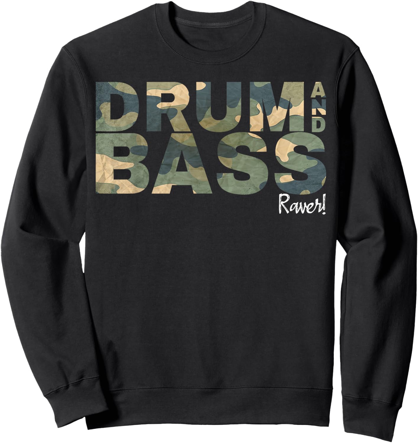Drum And Bass Raver DNB Jungle Music Love Camo Drum And Bass Sweatshirt - Sweatshirt | Black