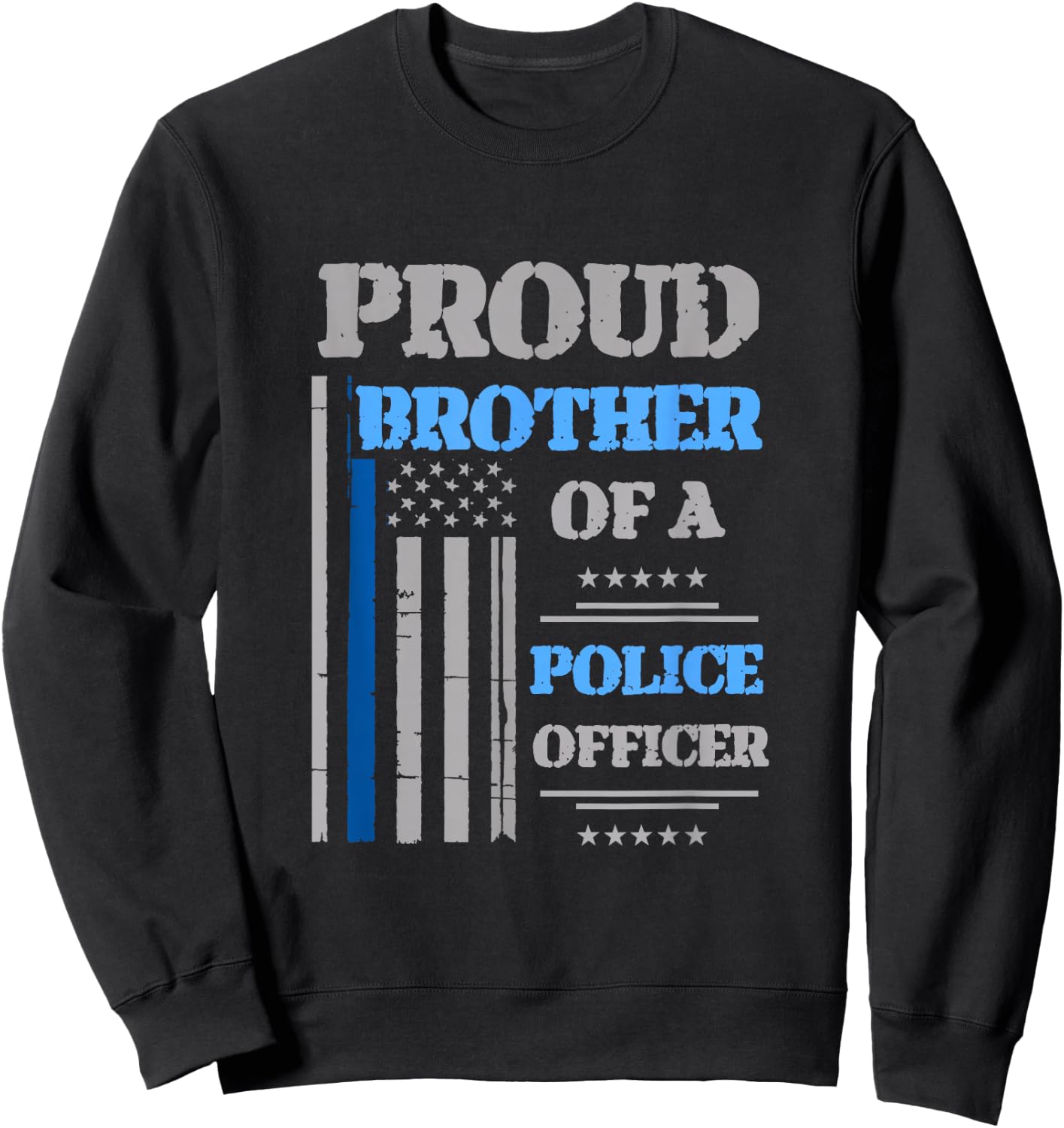 Proud Brother of Police Officer Sweatshirt - Sweatshirt | Black