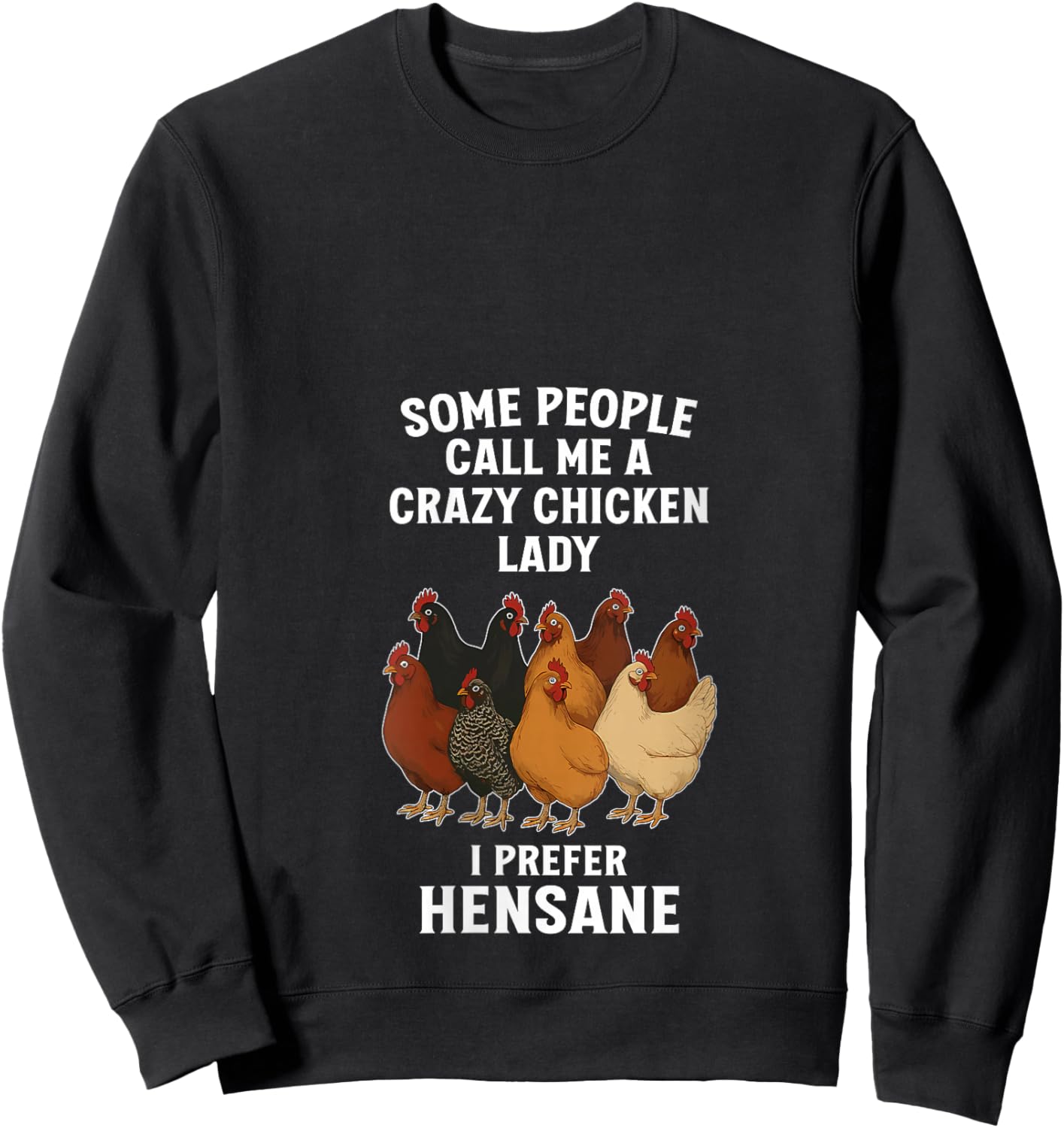 Chicken Lovers, Punny, Hensane V-Neck Sweatshirt - Sweatshirt | Black