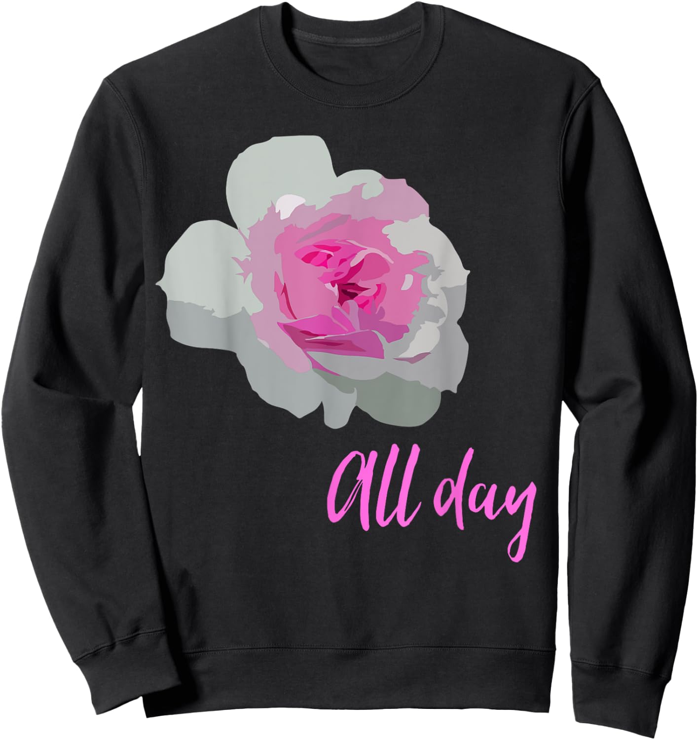 Rose All Day - Cute Wine Sweatshirt - Sweatshirt | Black