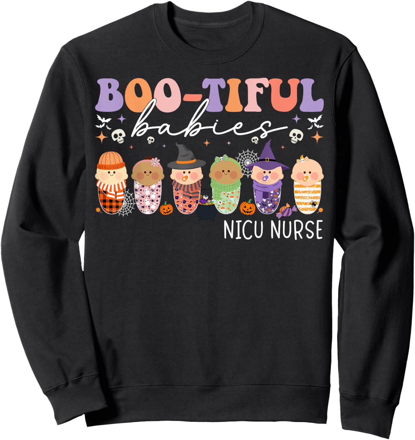 Bootiful Babies NICU Nurse Halloween NICU Nursing Sweatshirt - Sweatshirt | Black