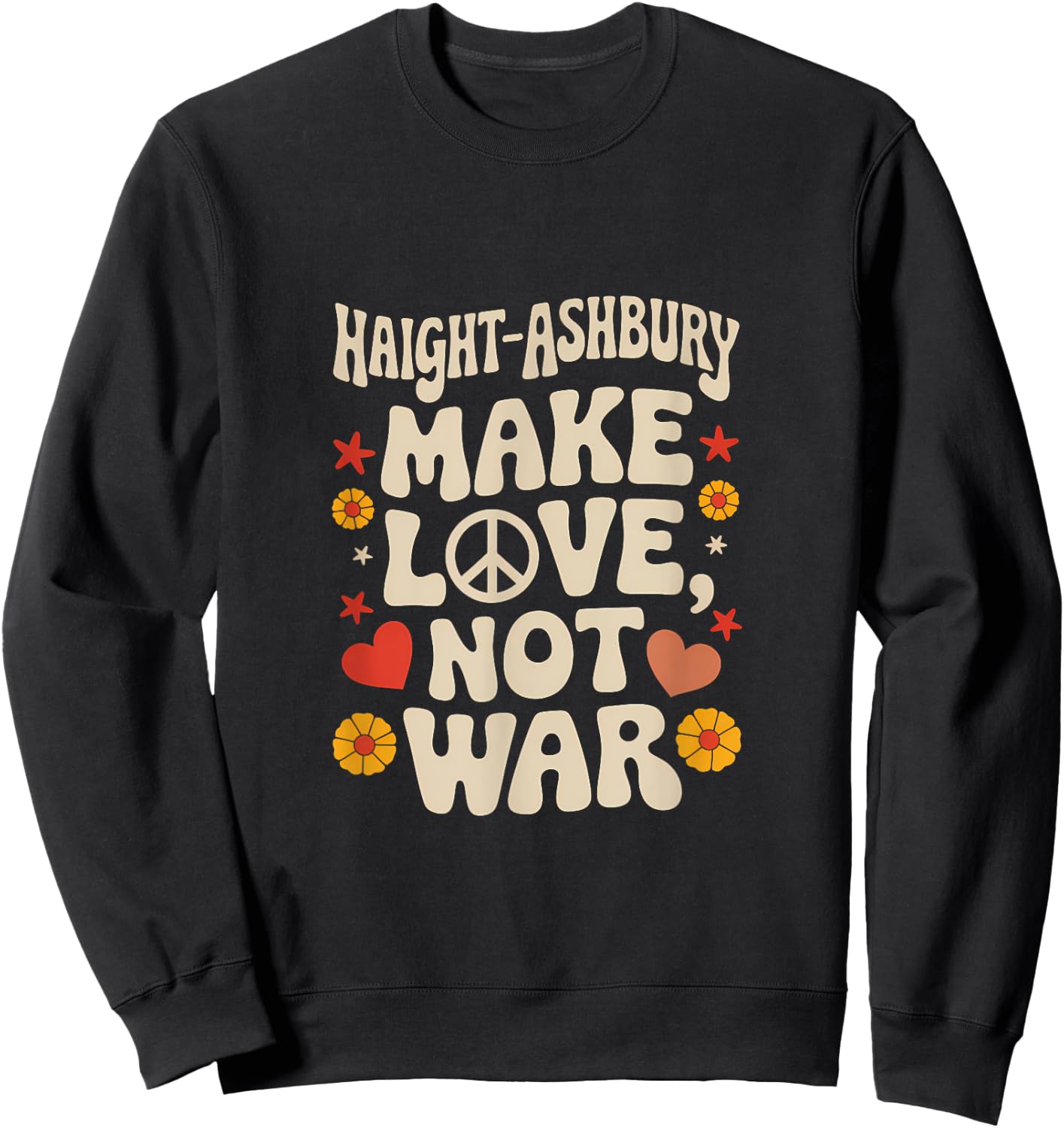 Haight Ashbury: Make Love Not War Retro Harmony Design Sweatshirt - Sweatshirt | Black