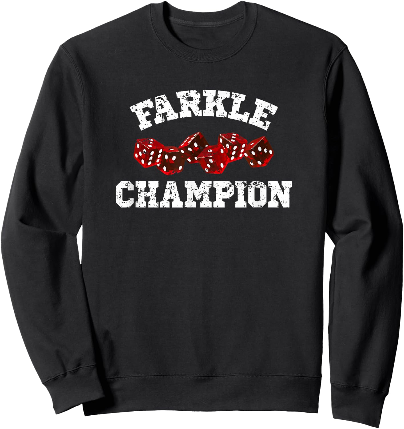 Farkle Champion - Funny Dice Sweatshirt - Sweatshirt | Black