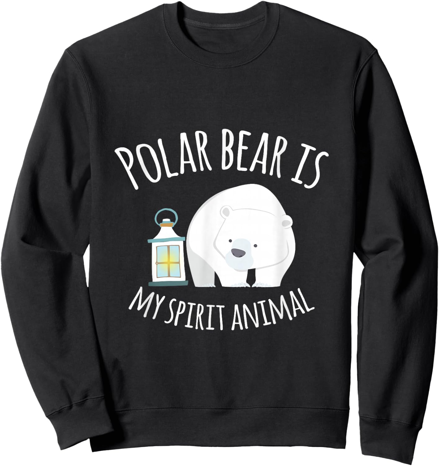 Polar Bear Is My Ghost Animal Funny Gift Sweatshirt - Sweatshirt | Black