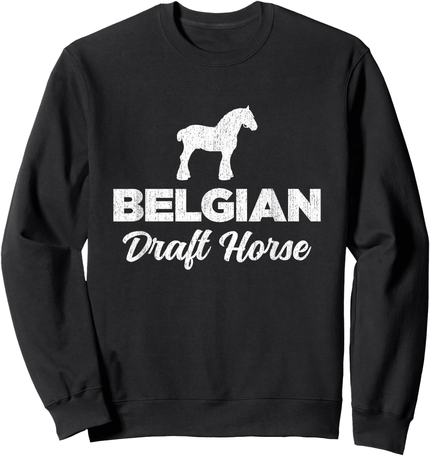 Belgian Draft Horse Sweatshirt - Sweatshirt | Black