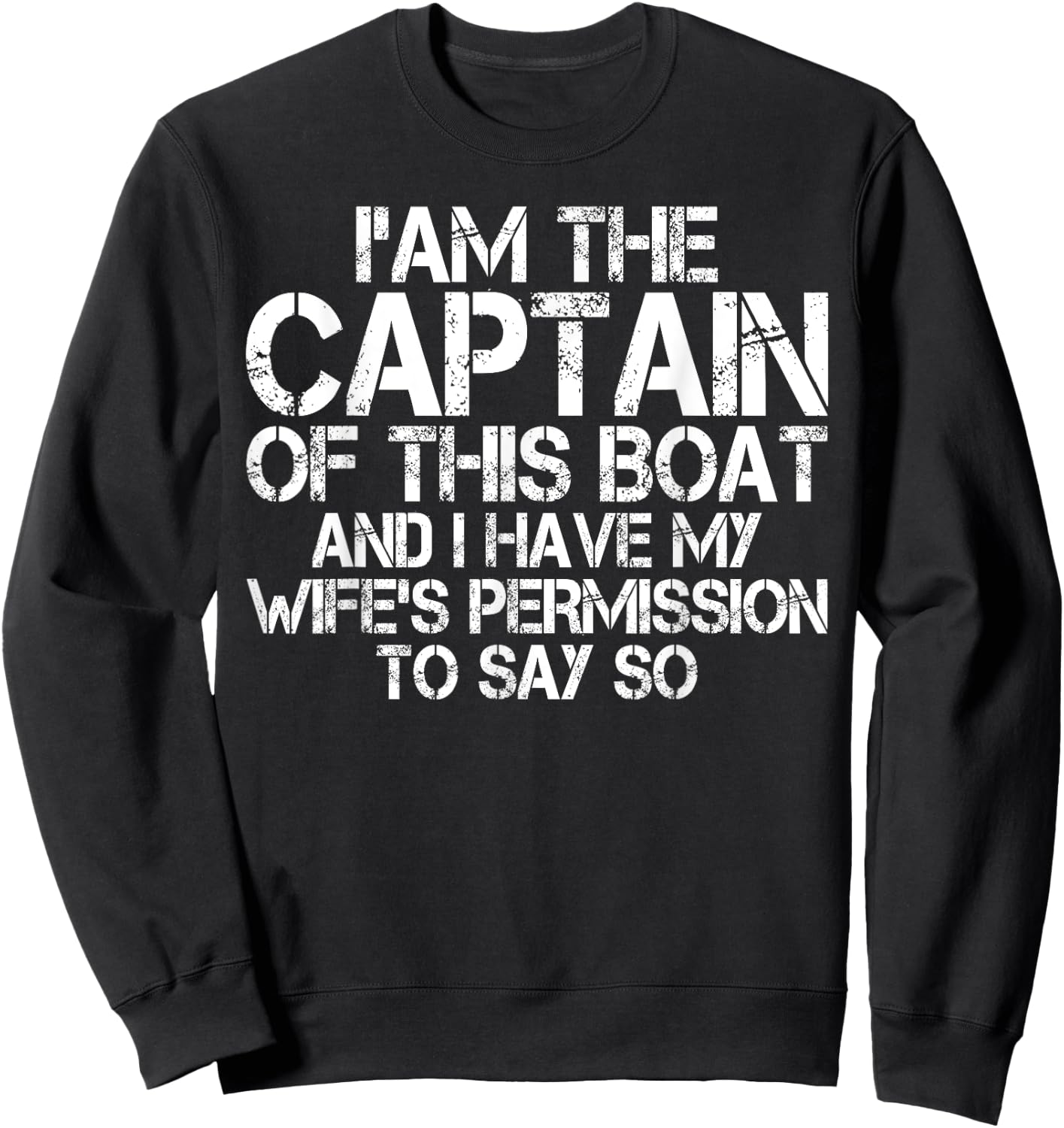 Funny Boat Captain Shirt Wife Permission Sea Husband Sweatshirt - Sweatshirt | Black