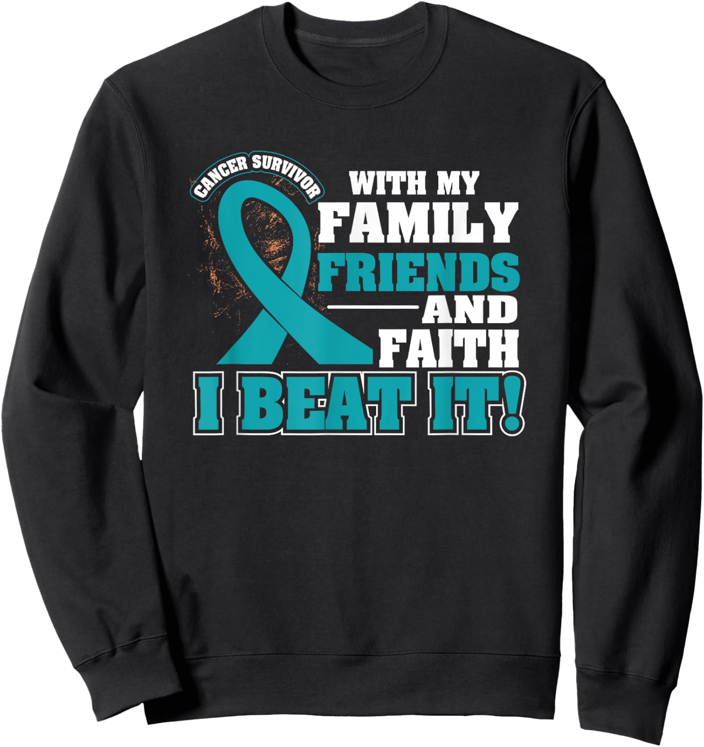 Family Faith I Beat It Ovarian Cancer Awareness Ribbon Gifts Sweatshirt - Sweatshirt | Black