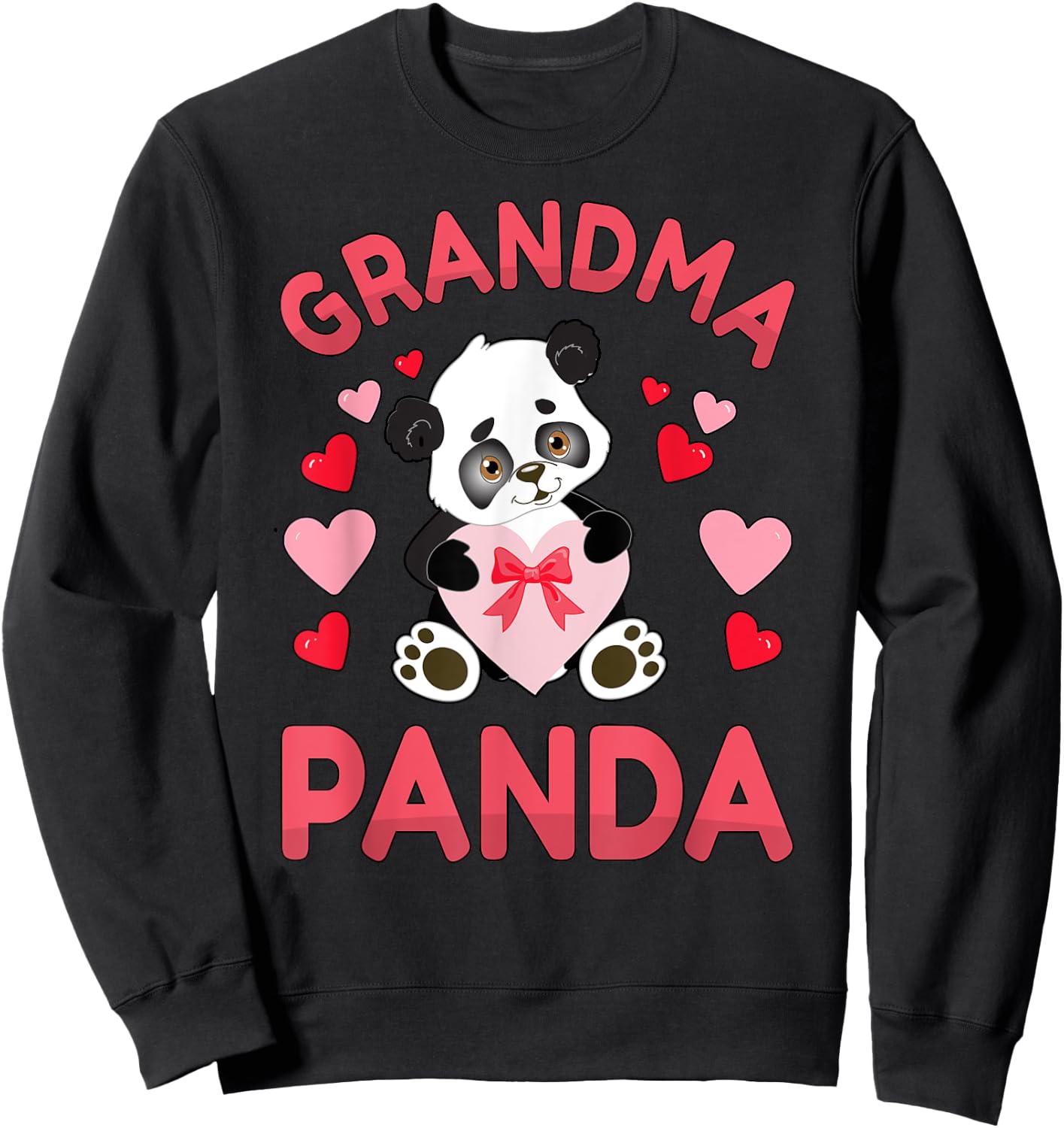 Grandma Panda Her Birthday Love Heart Grandmother Bear Lover Sweatshirt - Sweatshirt | Black