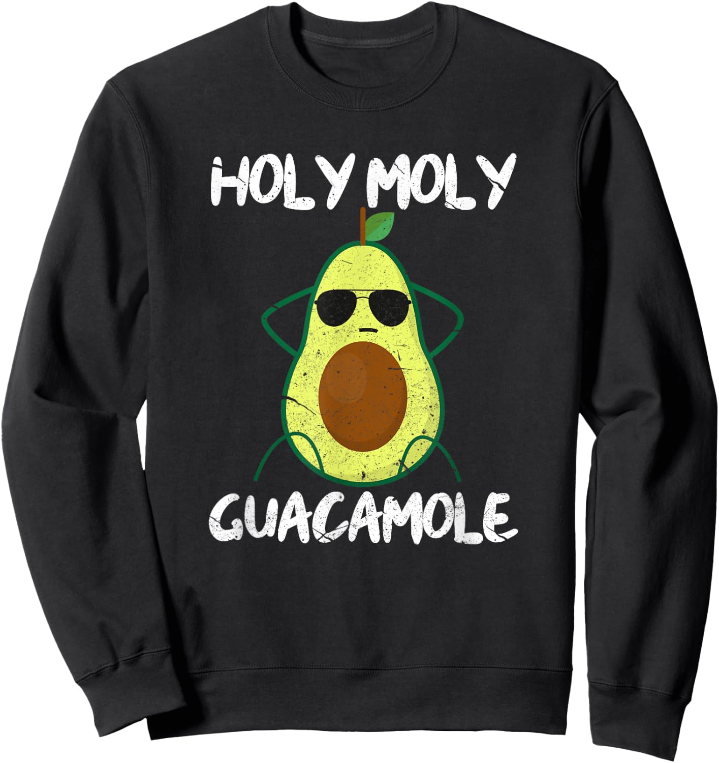 Holy Moly Guacamole Funny Avocado Vegan Veganism Sweatshirt - Sweatshirt | Black