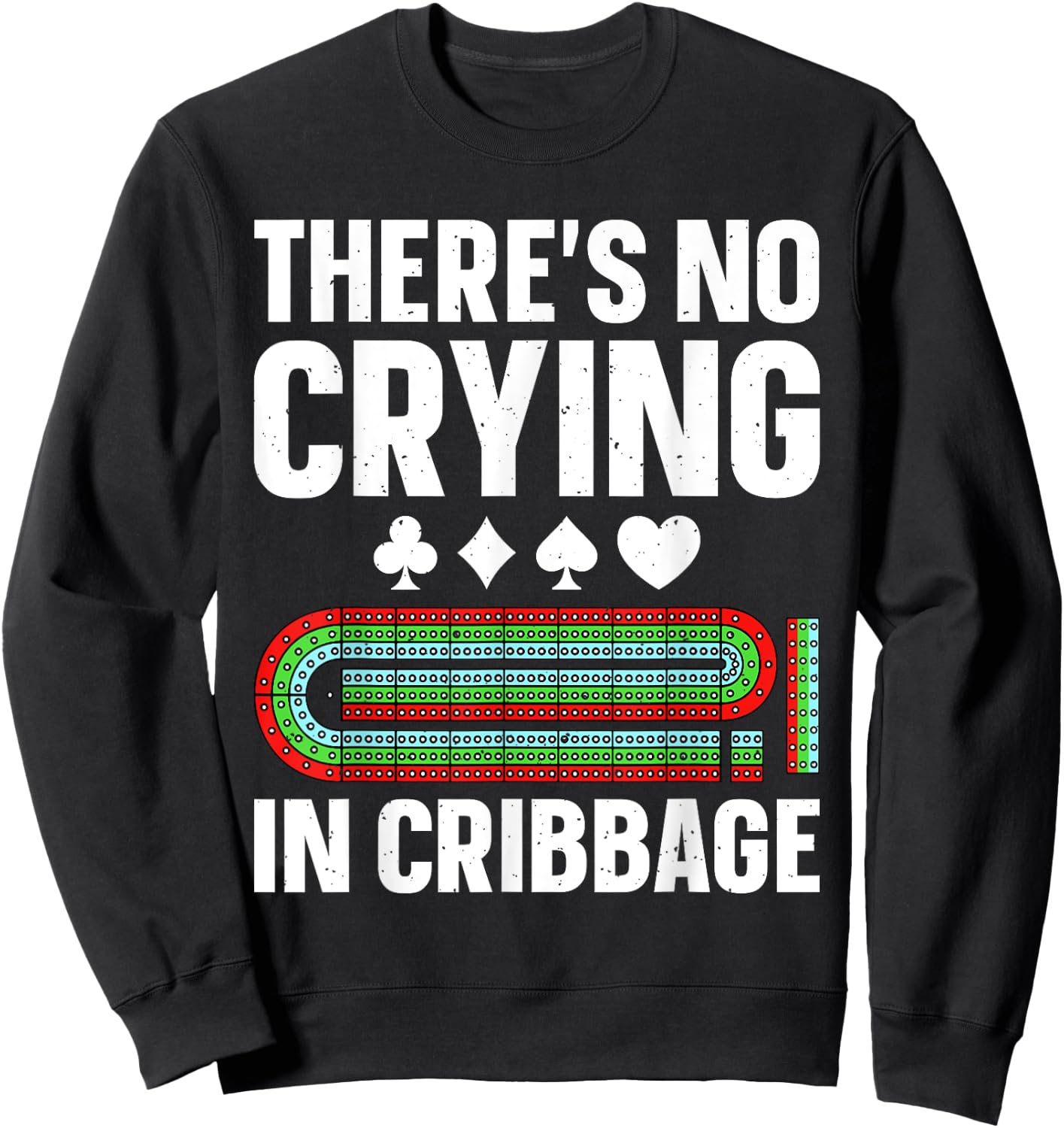 Cribbage Gift Cribbage Board Accessories & Stuff Adults Kids Black Small Short Sleeve Casual Humorous Game Cribbage-Themed Sweatshirt - Sweatshirt | Black