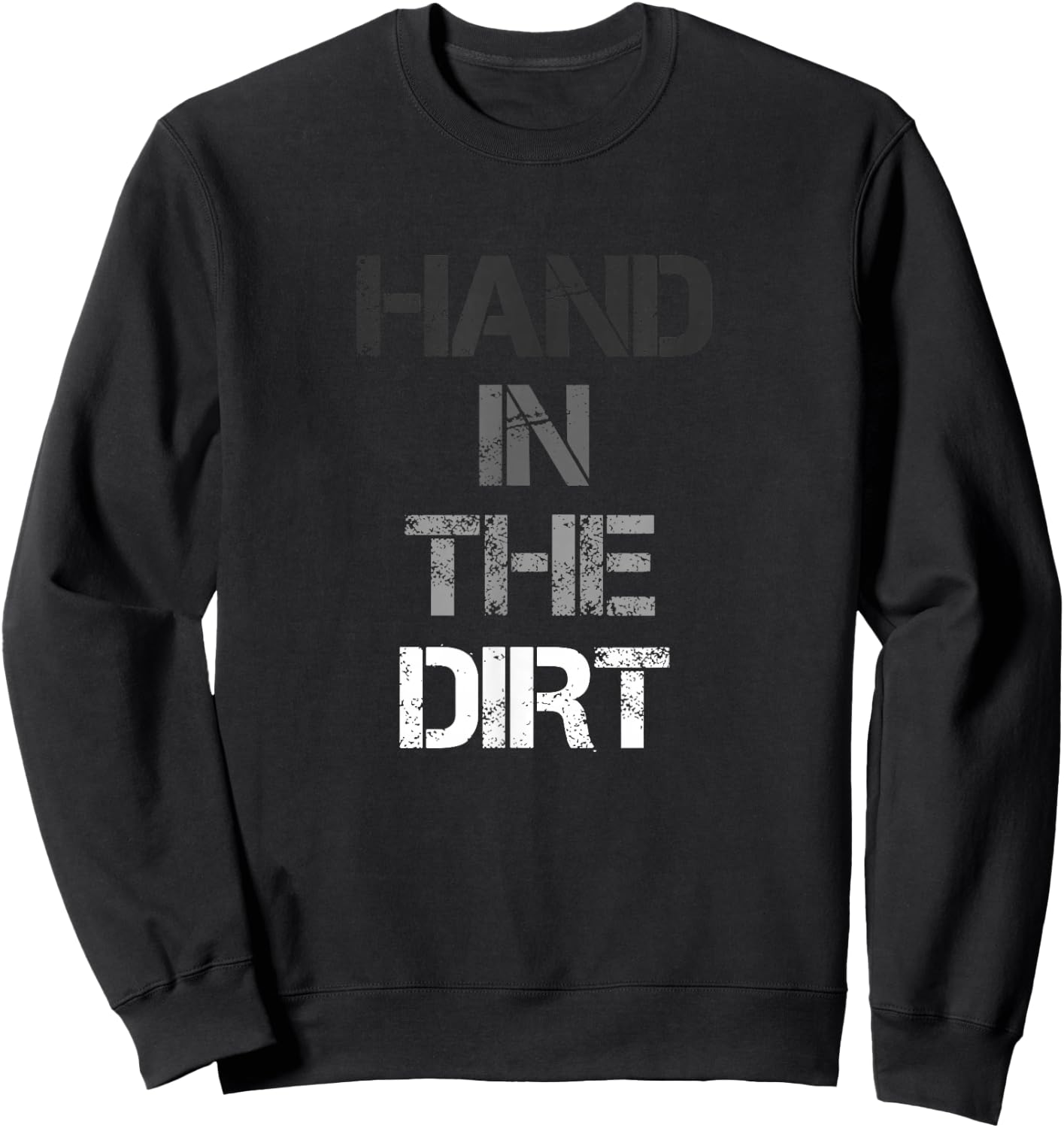Football Lineman Shirts Gloves Hand in The Dirt Sweatshirt - Sweatshirt | Black