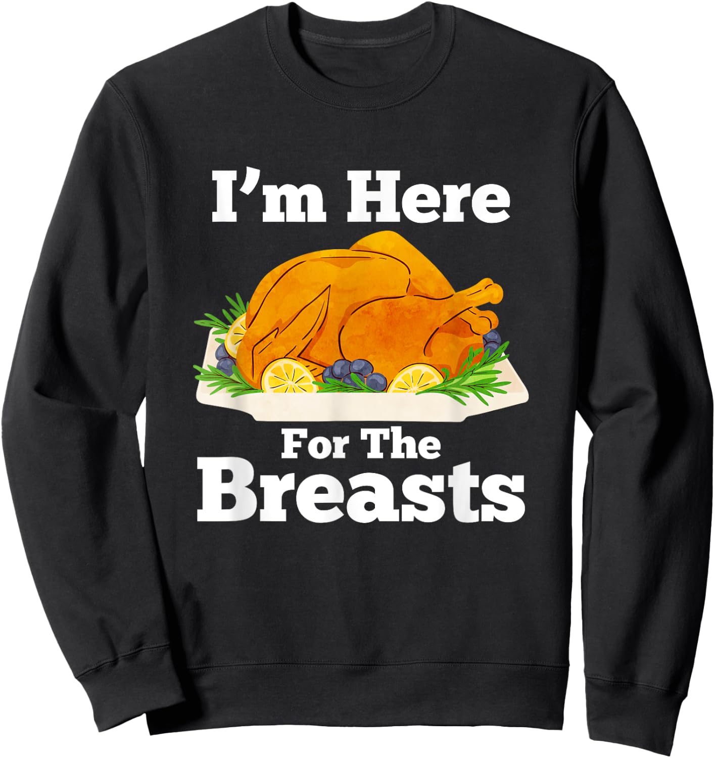 Funny Thanksgiving Turkey Dirty Adult Humor Men's Sweatshirt - Sweatshirt | Black